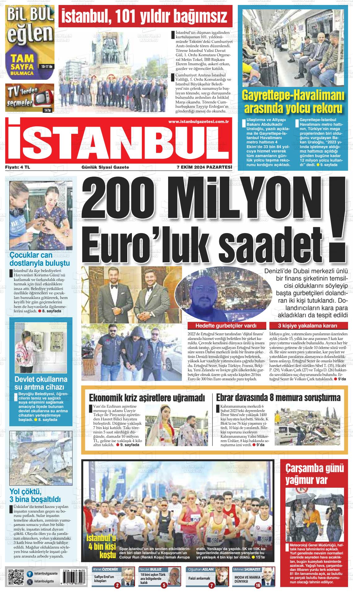 07 Ekim 2024 İstanbul Gazete Manşeti