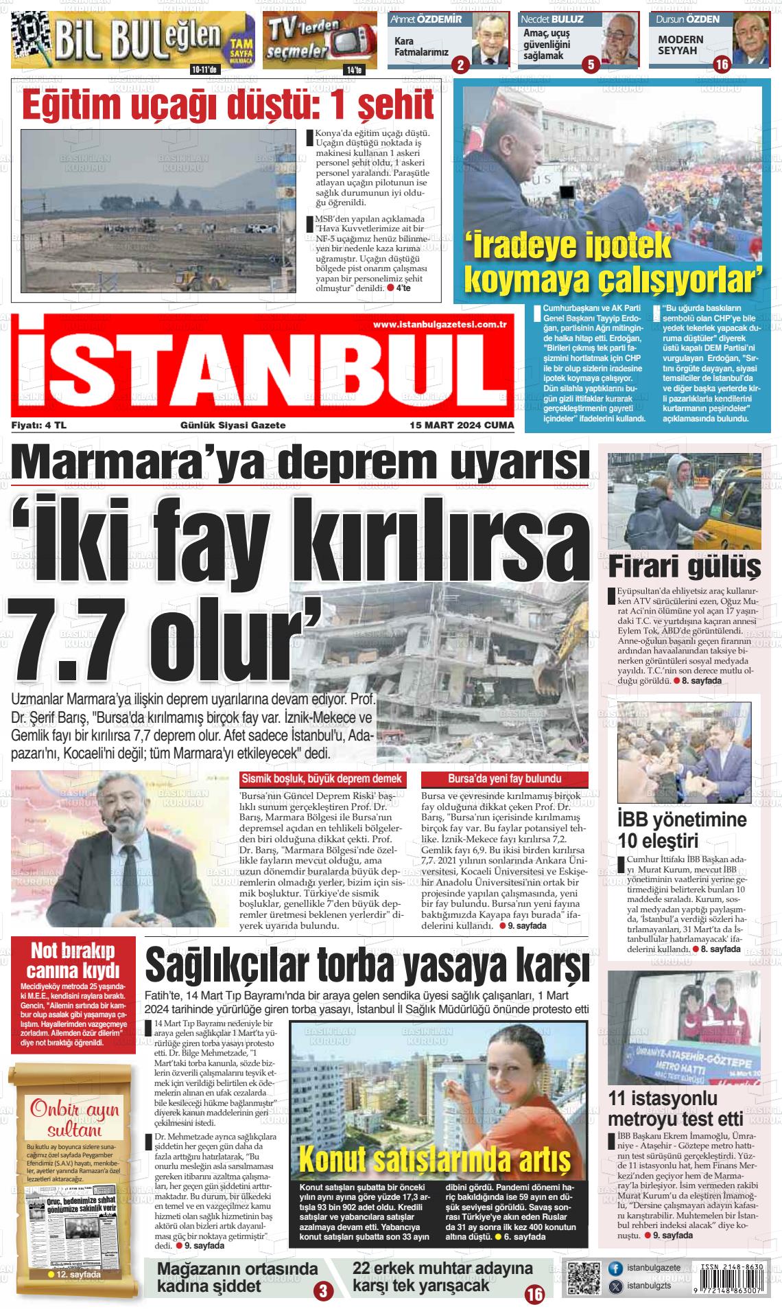 15 Mart 2024 İstanbul Gazete Manşeti