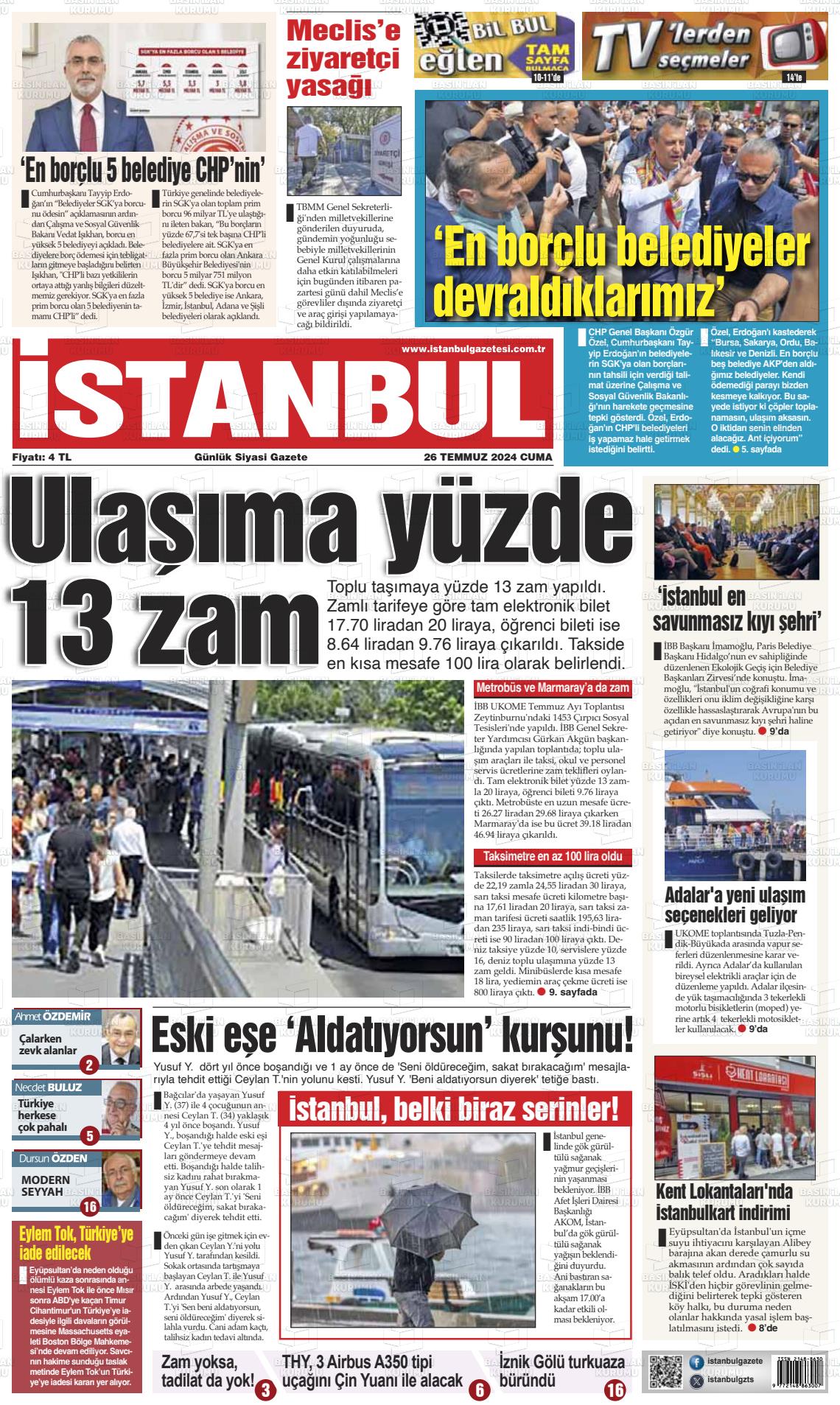 26 Temmuz 2024 İstanbul Gazete Manşeti