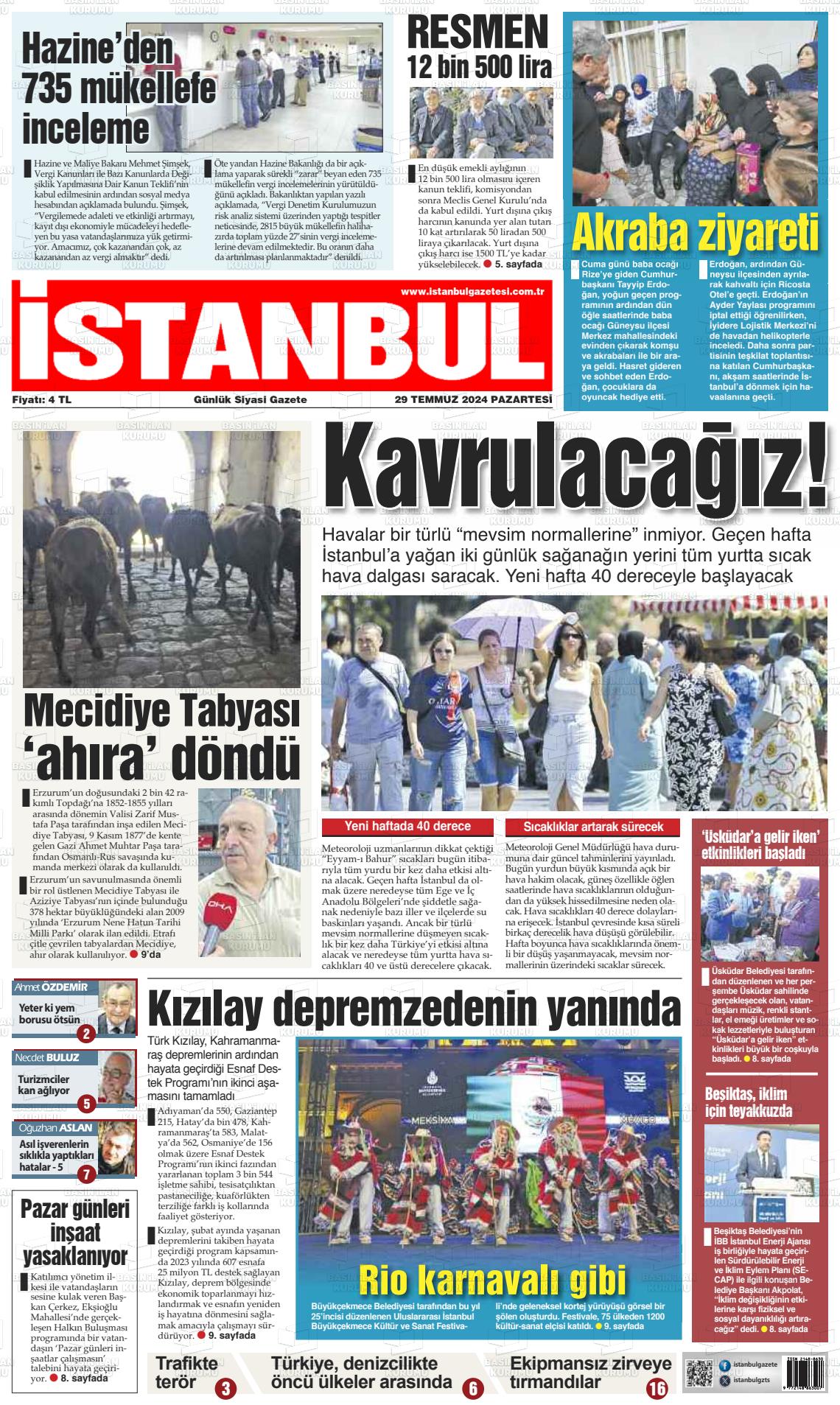 29 Temmuz 2024 İstanbul Gazete Manşeti