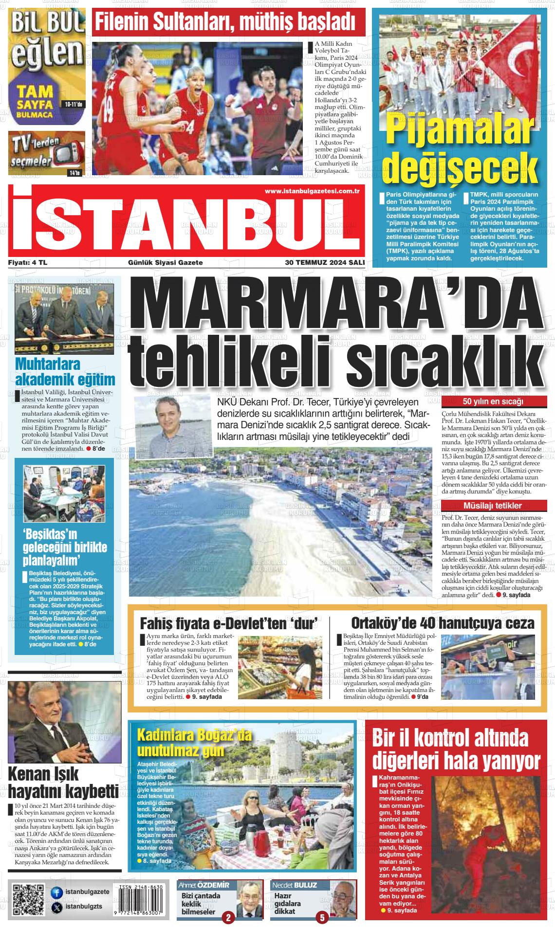 30 Temmuz 2024 İstanbul Gazete Manşeti