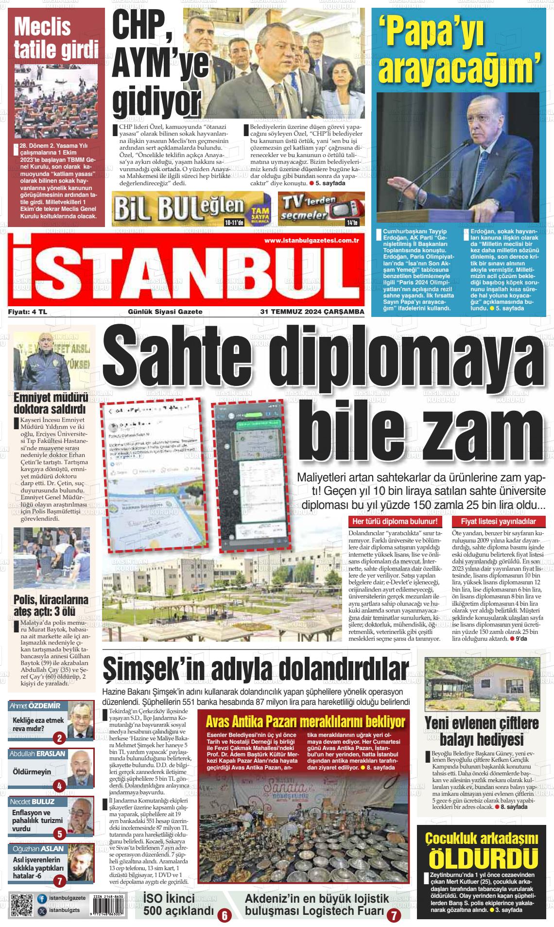 31 Temmuz 2024 İstanbul Gazete Manşeti