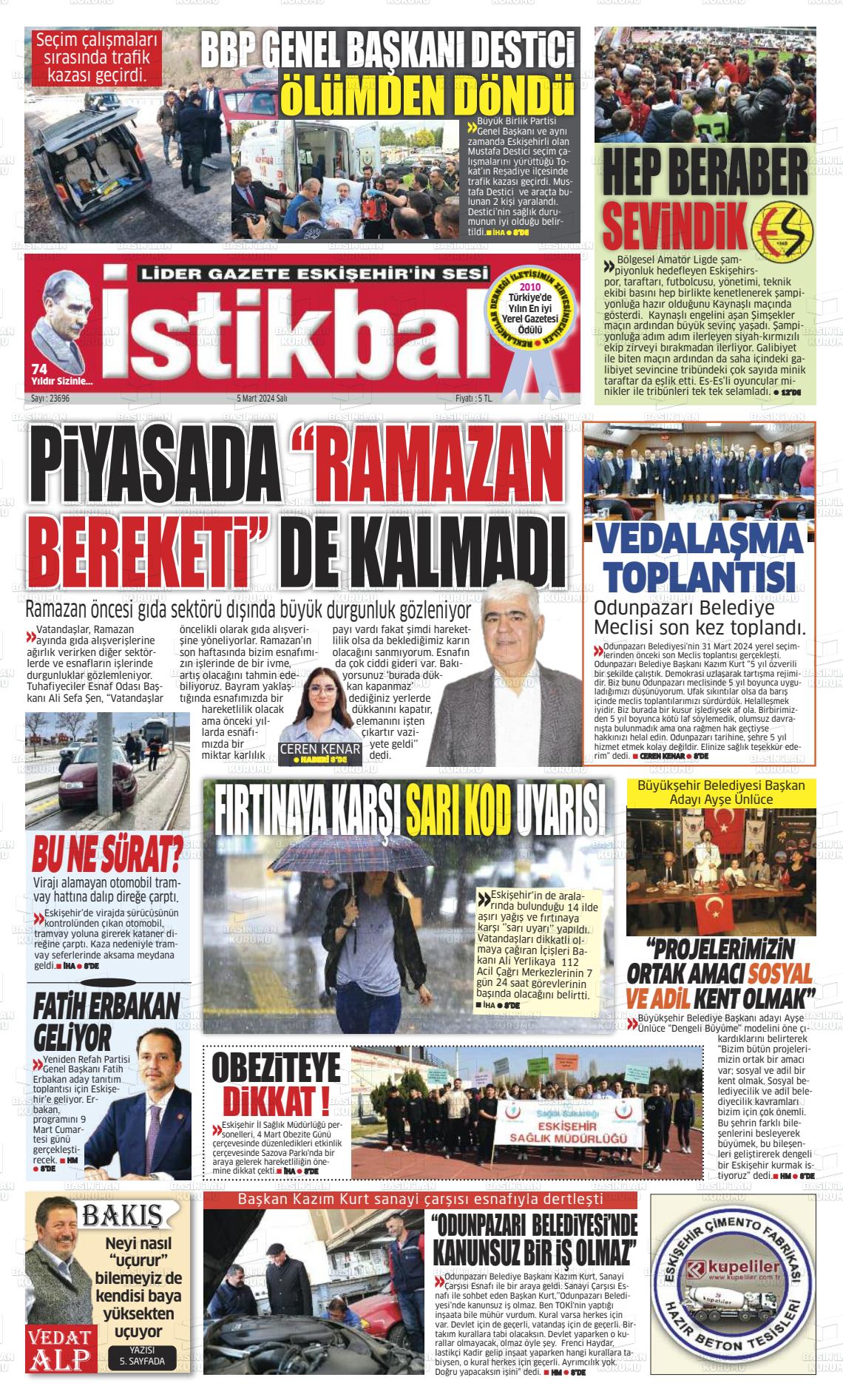 06 Mart 2024 İstikbal Gazete Manşeti