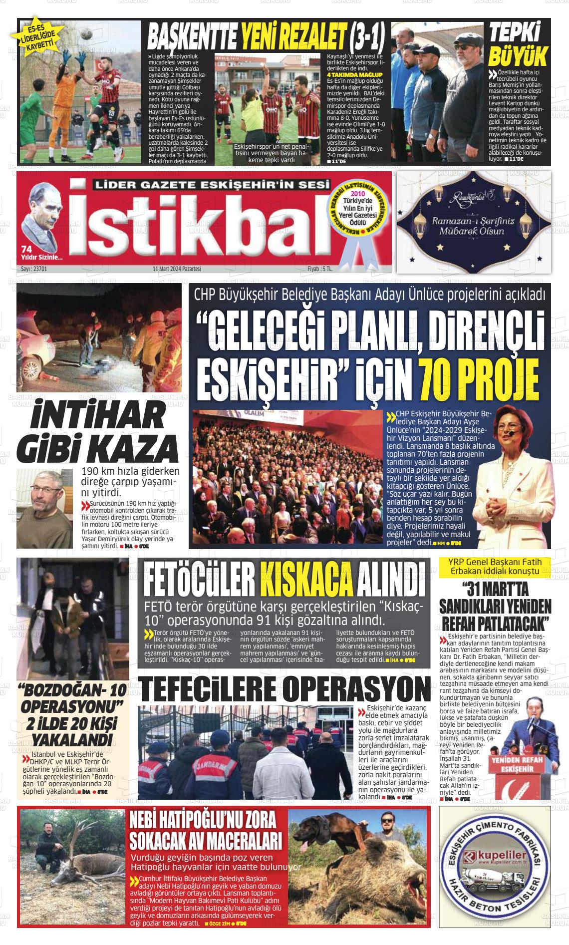 11 Mart 2024 İstikbal Gazete Manşeti