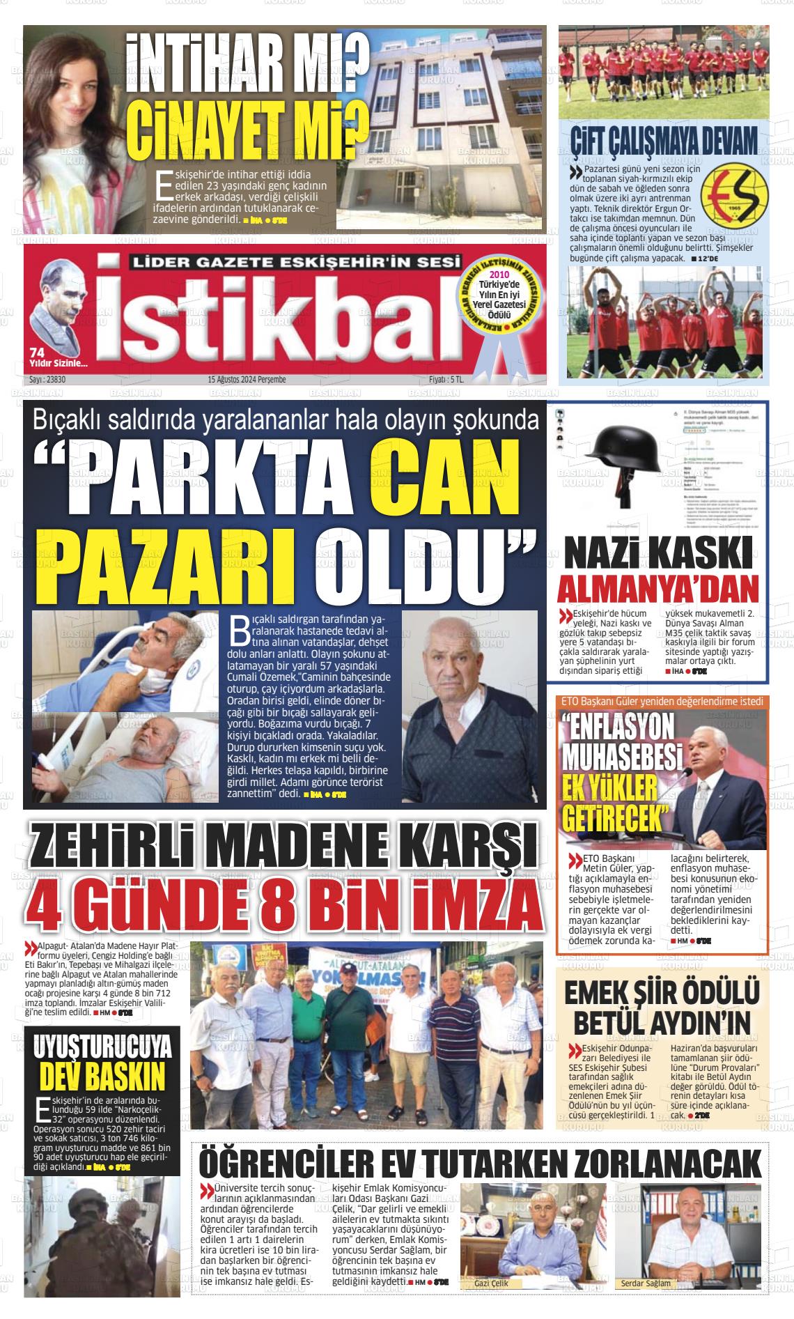 15 Ağustos 2024 İstikbal Gazete Manşeti