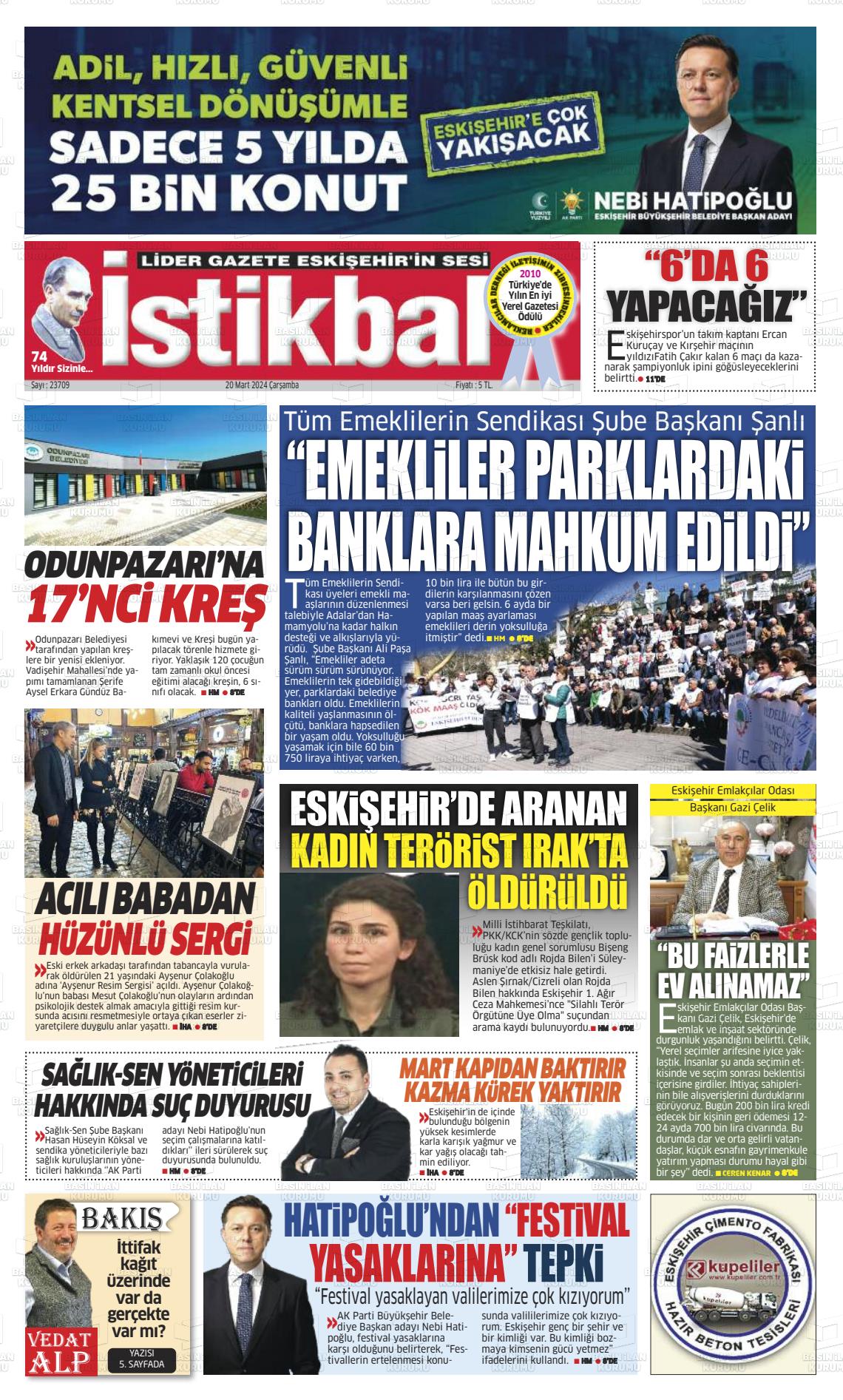 20 Mart 2024 İstikbal Gazete Manşeti