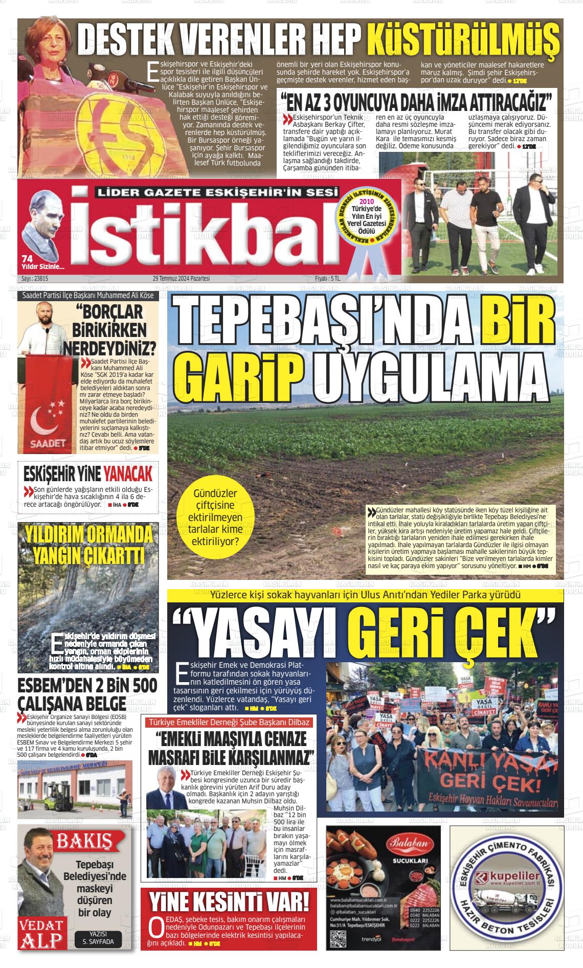 29 Temmuz 2024 İstikbal Gazete Manşeti