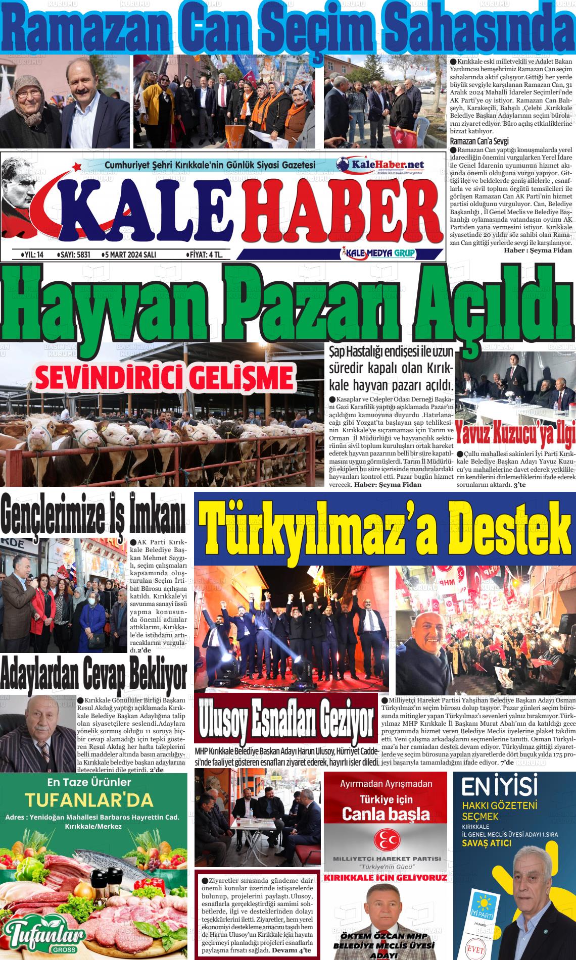 05 Mart 2024 Kale Haber Gazete Manşeti