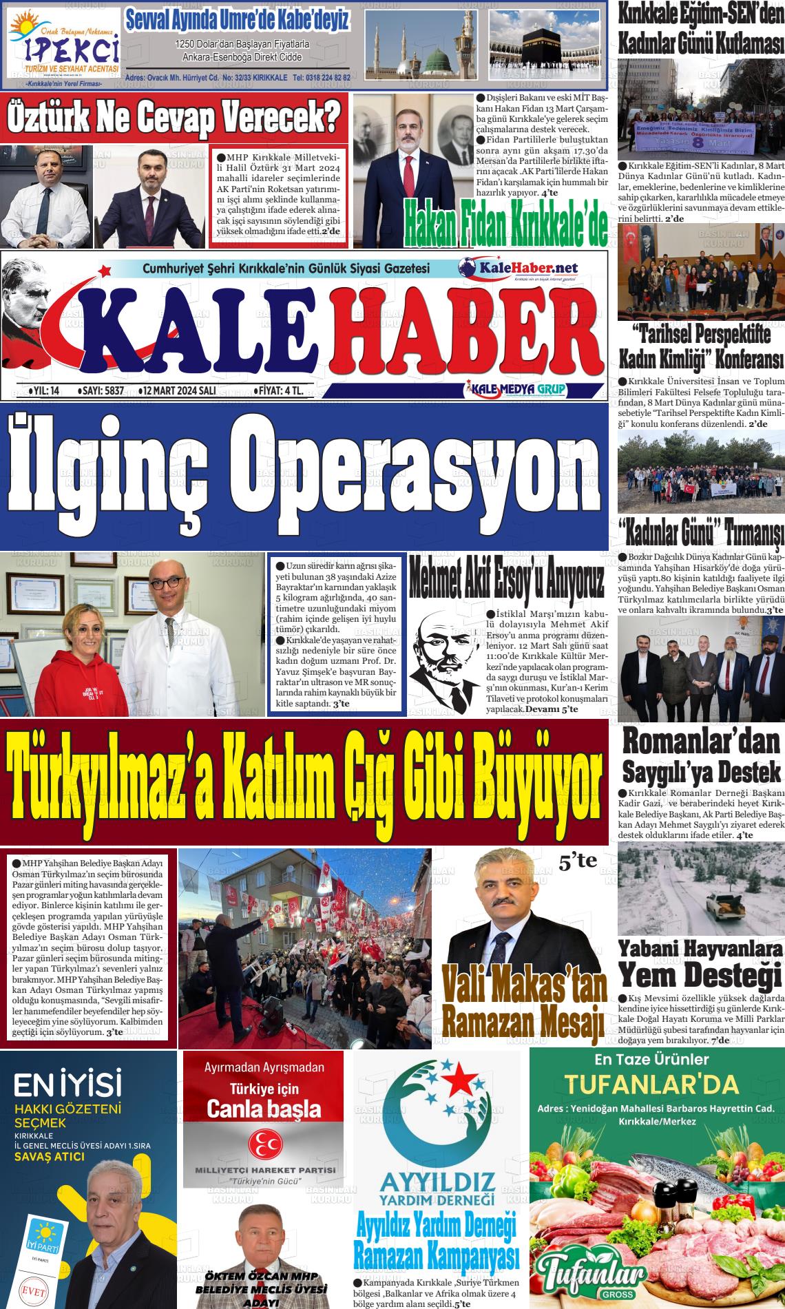 12 Mart 2024 Kale Haber Gazete Manşeti