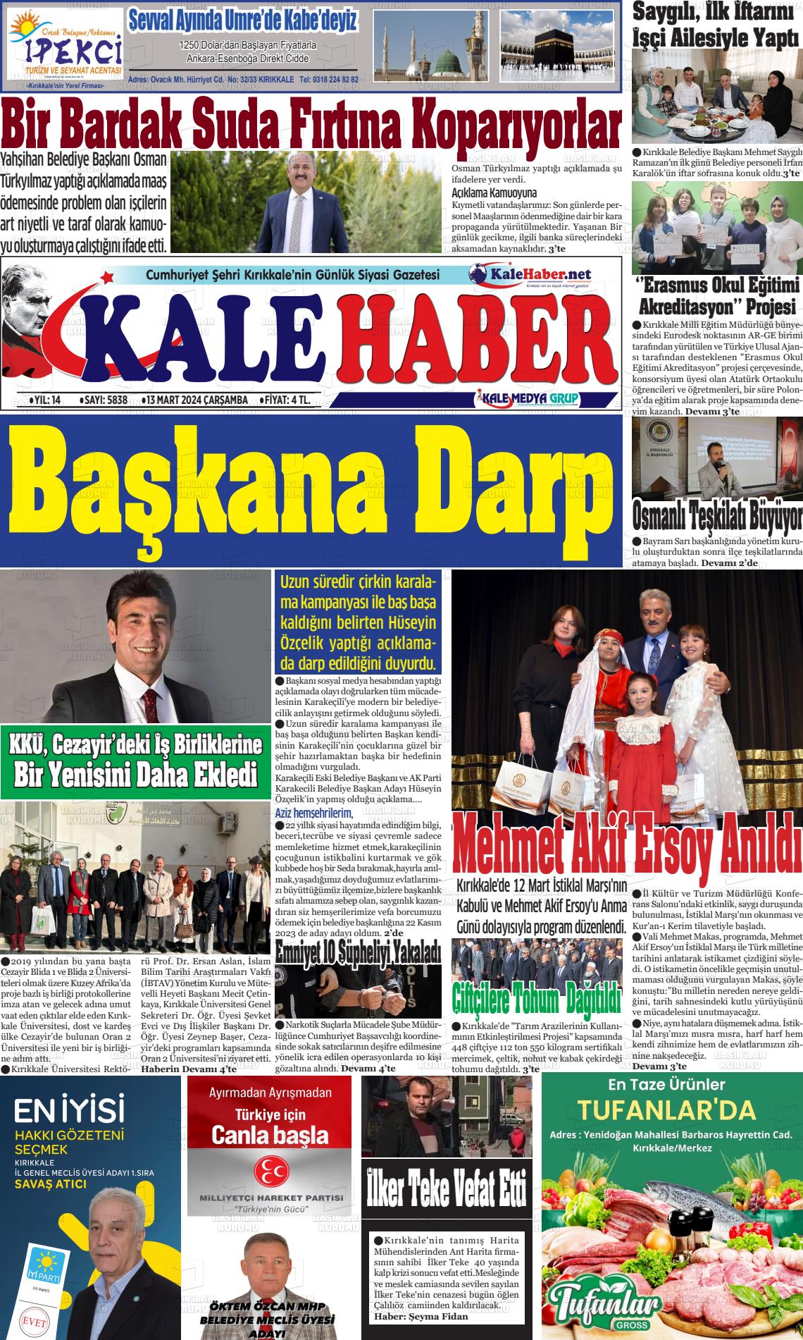 13 Mart 2024 Kale Haber Gazete Manşeti