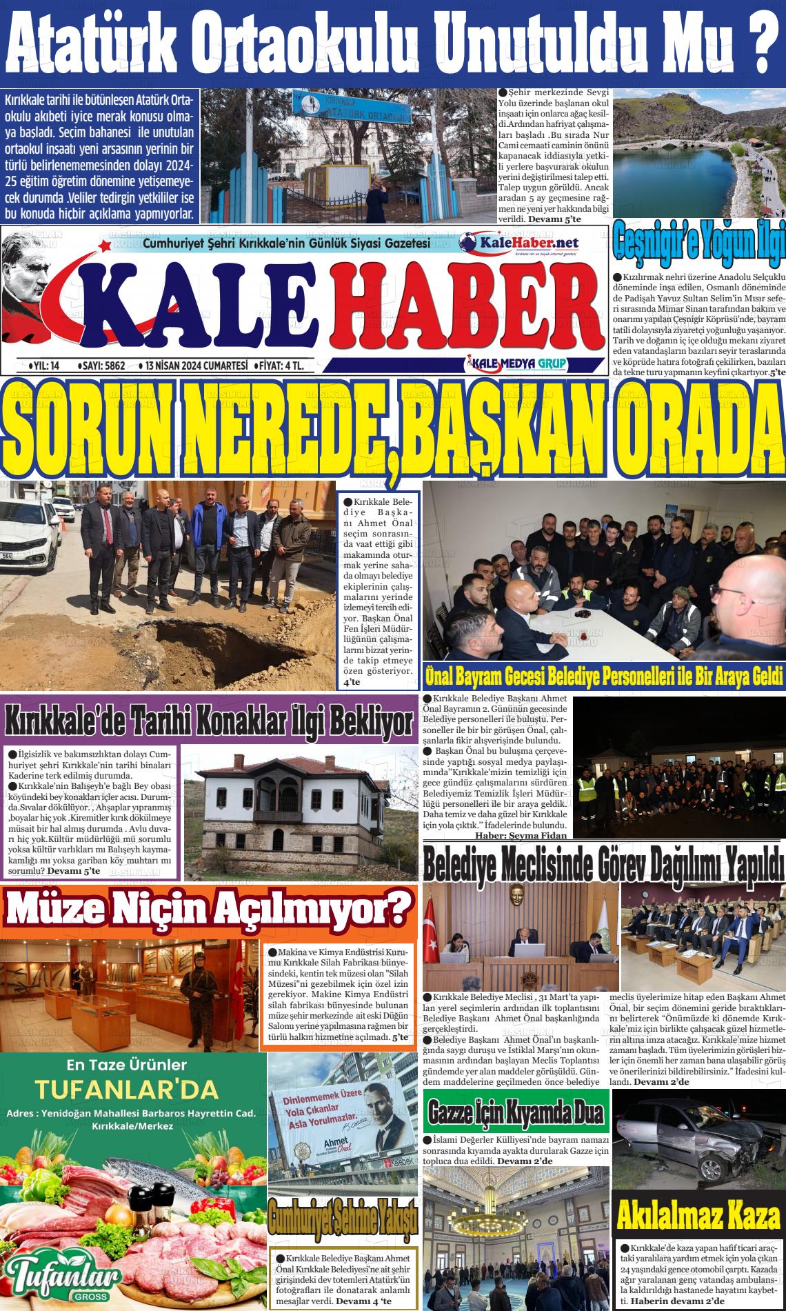 13 Nisan 2024 Kale Haber Gazete Manşeti