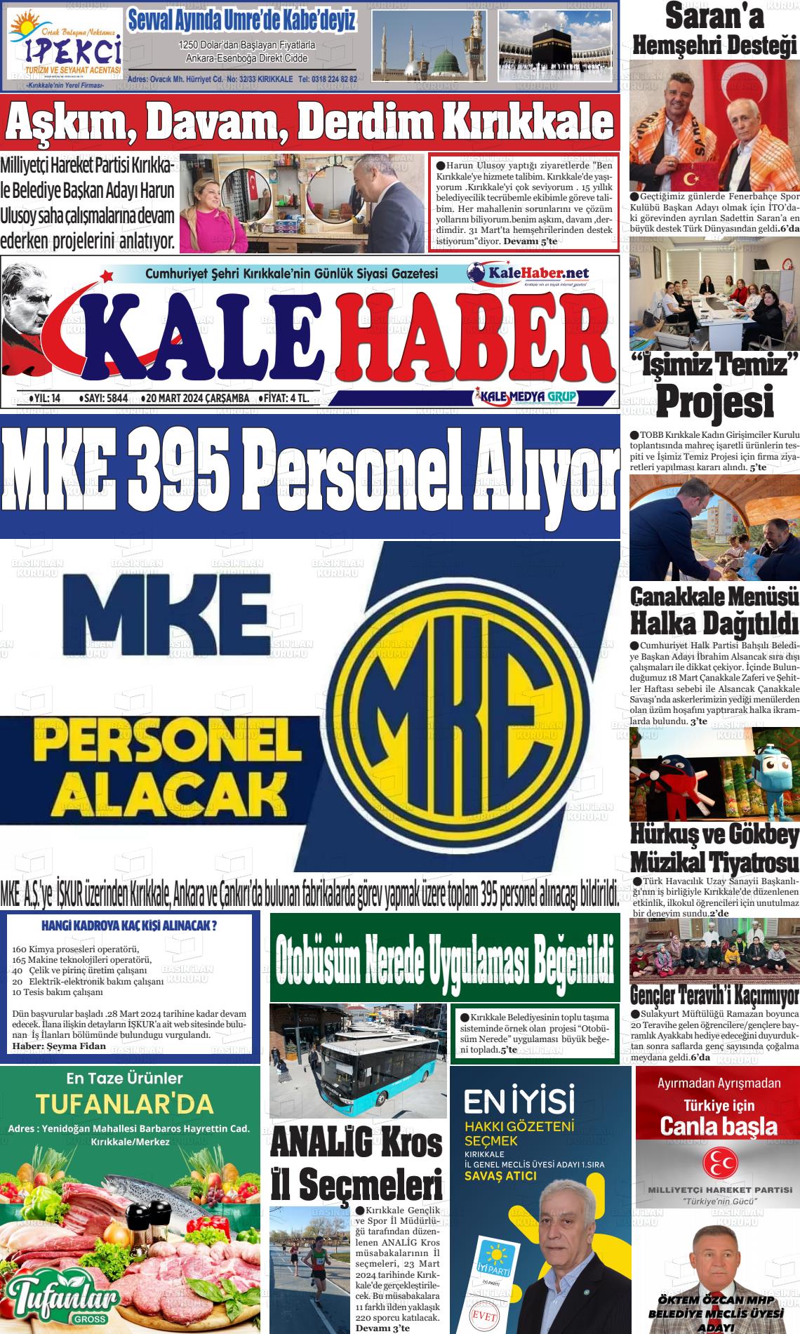 20 Mart 2024 Kale Haber Gazete Manşeti