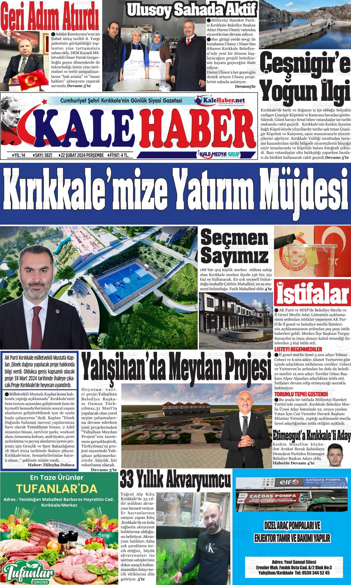 22 Şubat 2024 Kale Haber Gazete Manşeti