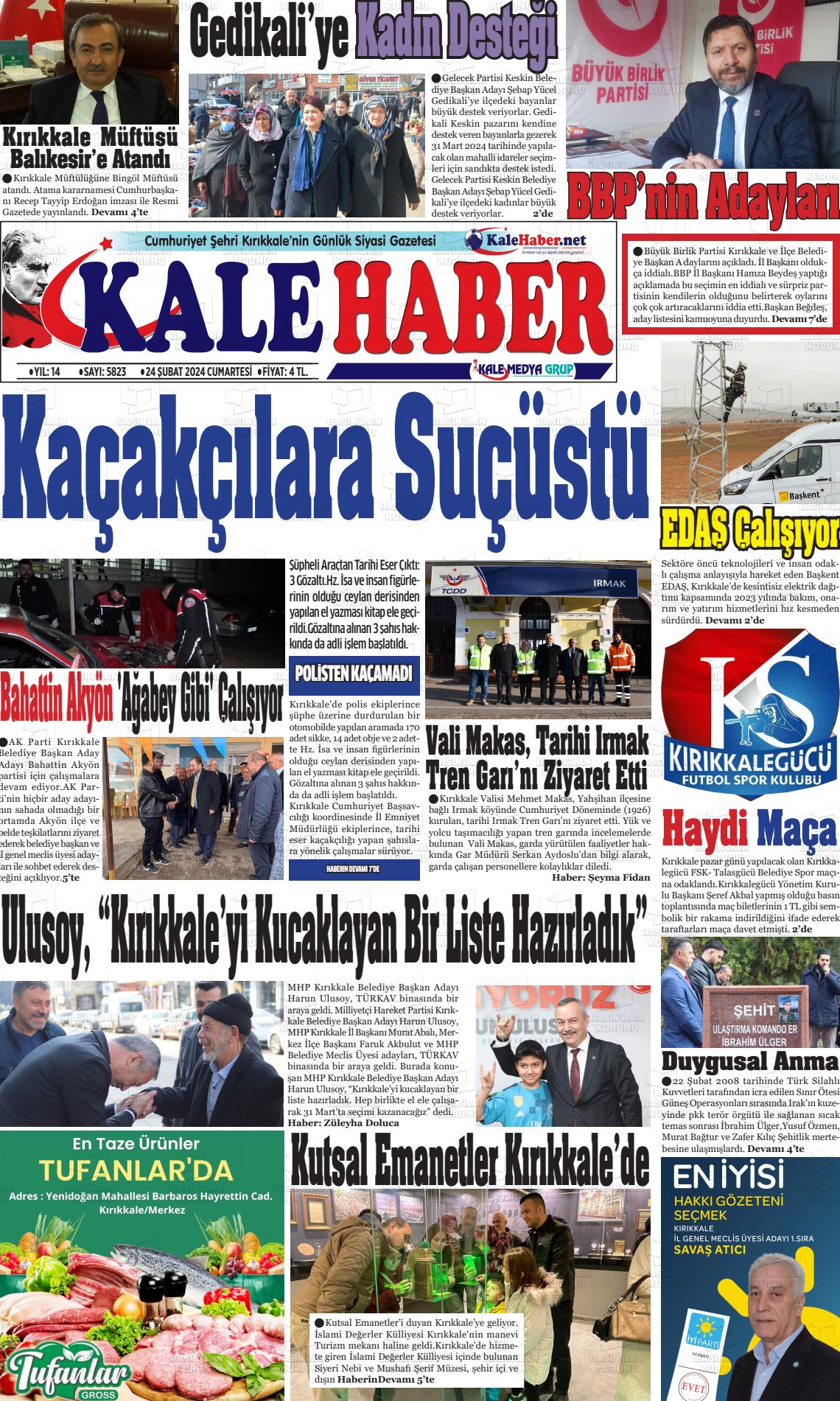 24 Şubat 2024 Kale Haber Gazete Manşeti