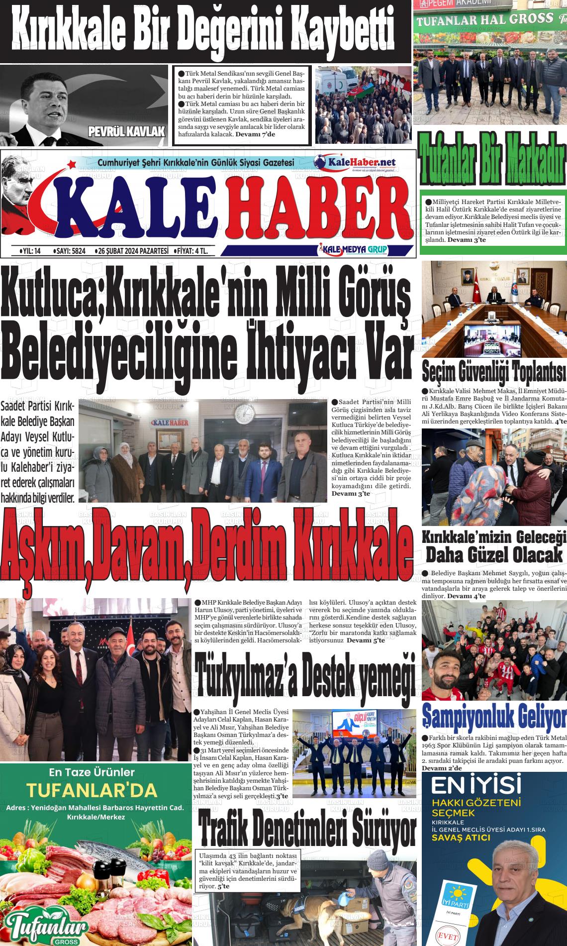 26 Şubat 2024 Kale Haber Gazete Manşeti