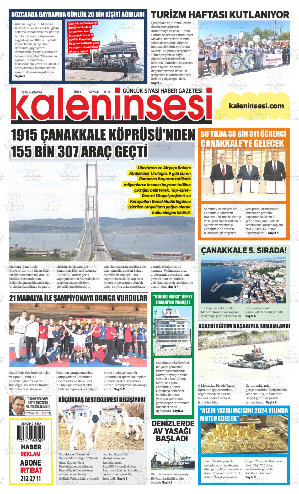 16 Nisan 2024 Kale'nin Sesi Gazete Manşeti