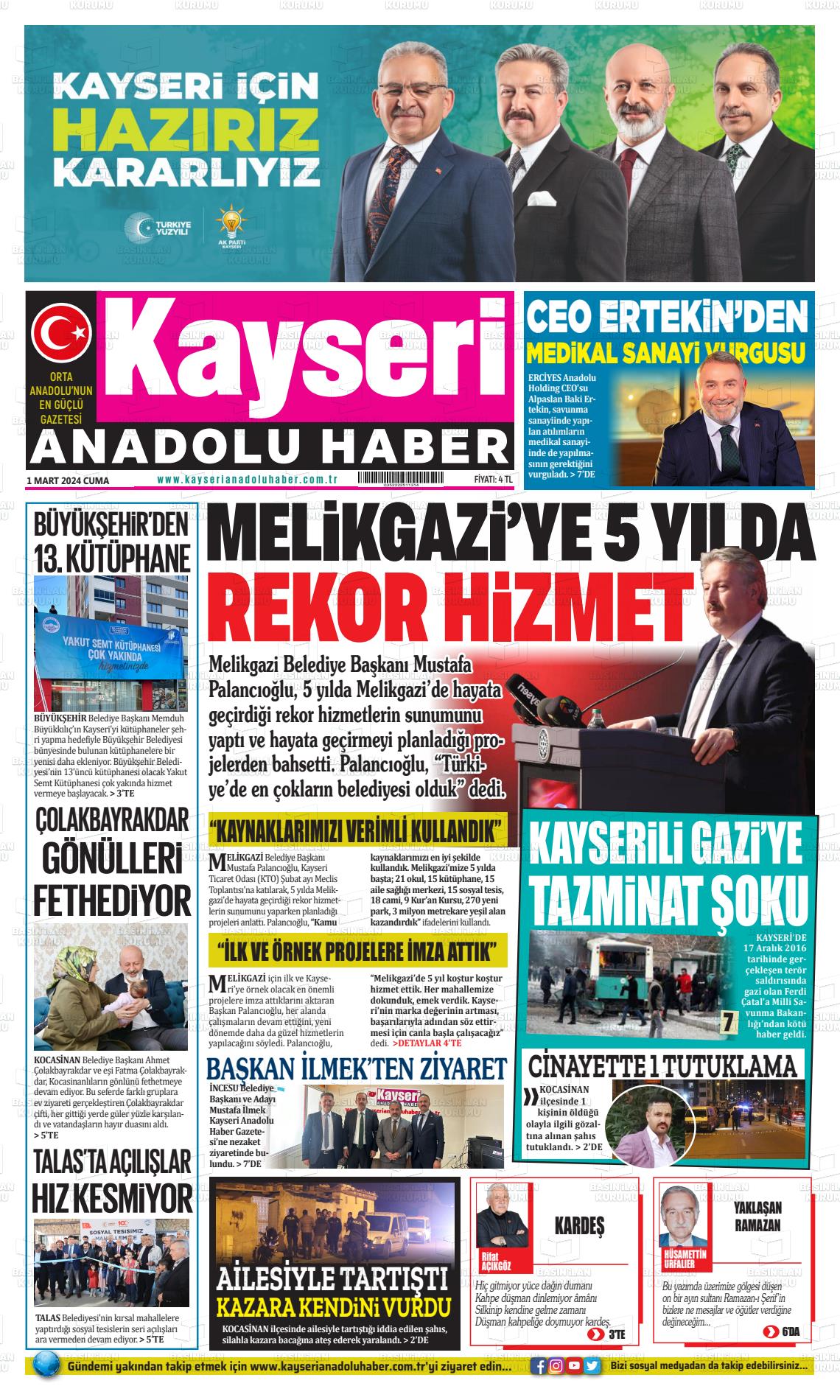 01 Mart 2024 Kayseri Anadolu Haber Gazete Manşeti