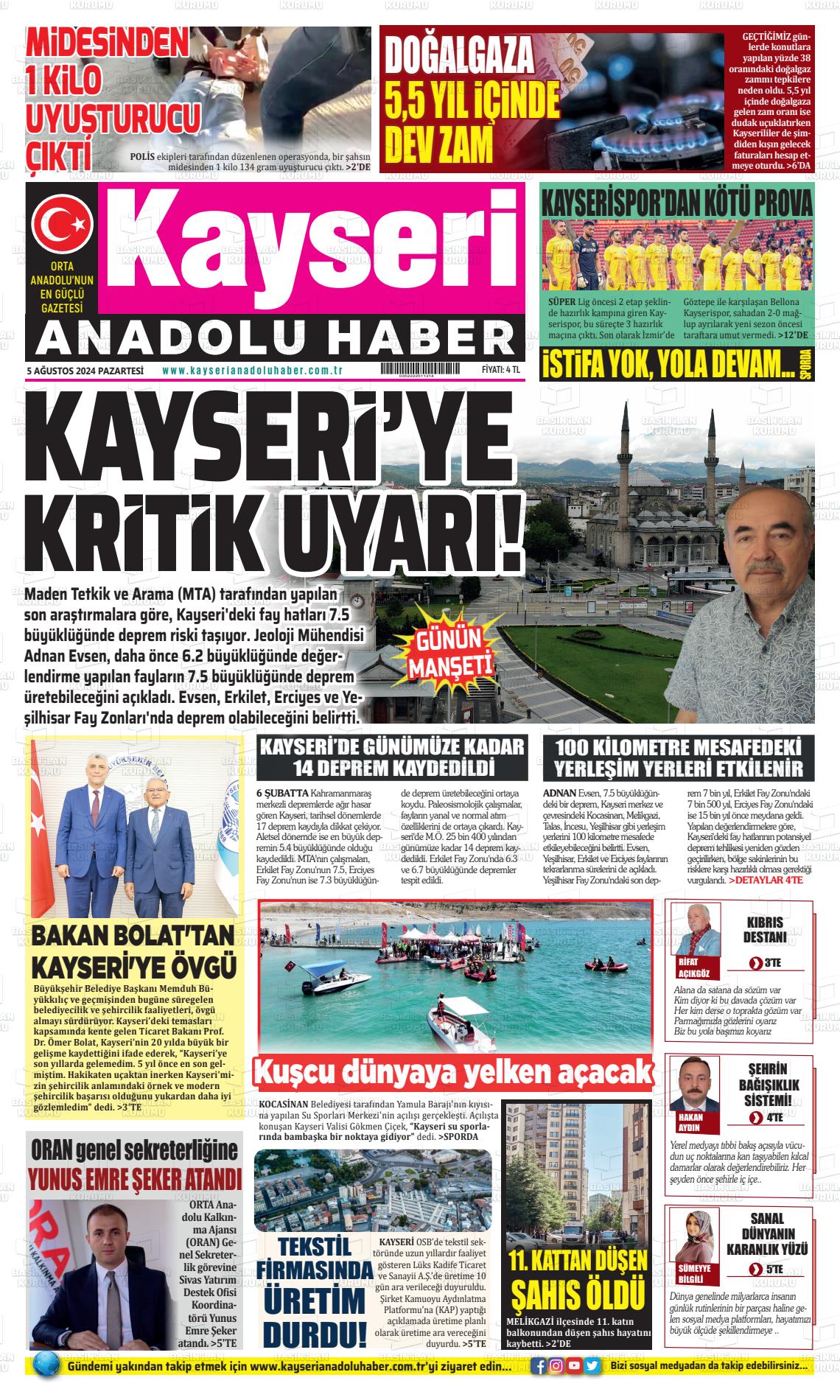 05 Ağustos 2024 Kayseri Anadolu Haber Gazete Manşeti