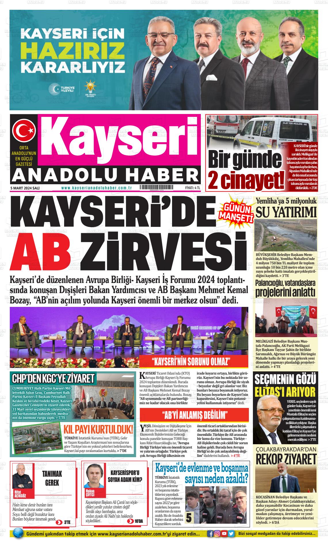 05 Mart 2024 Kayseri Anadolu Haber Gazete Manşeti