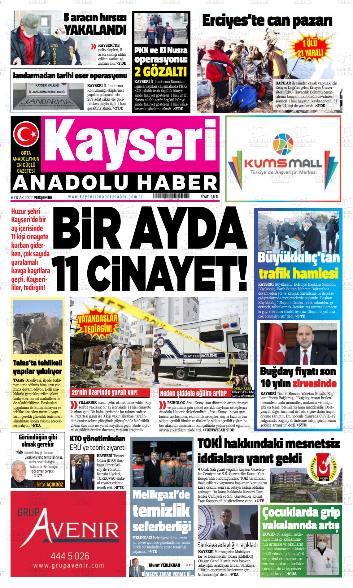 06 Ocak 2022 Kayseri Anadolu Haber Gazete Manşeti