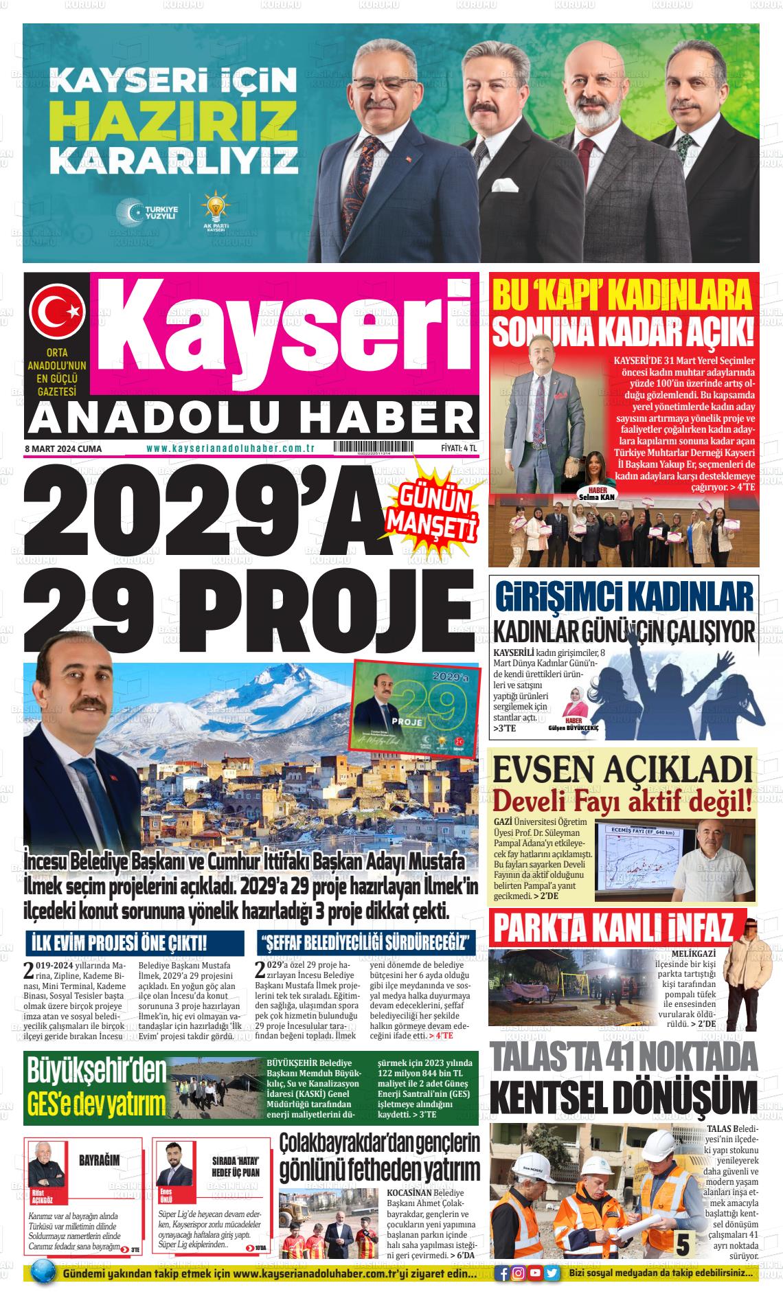 08 Mart 2024 Kayseri Anadolu Haber Gazete Manşeti