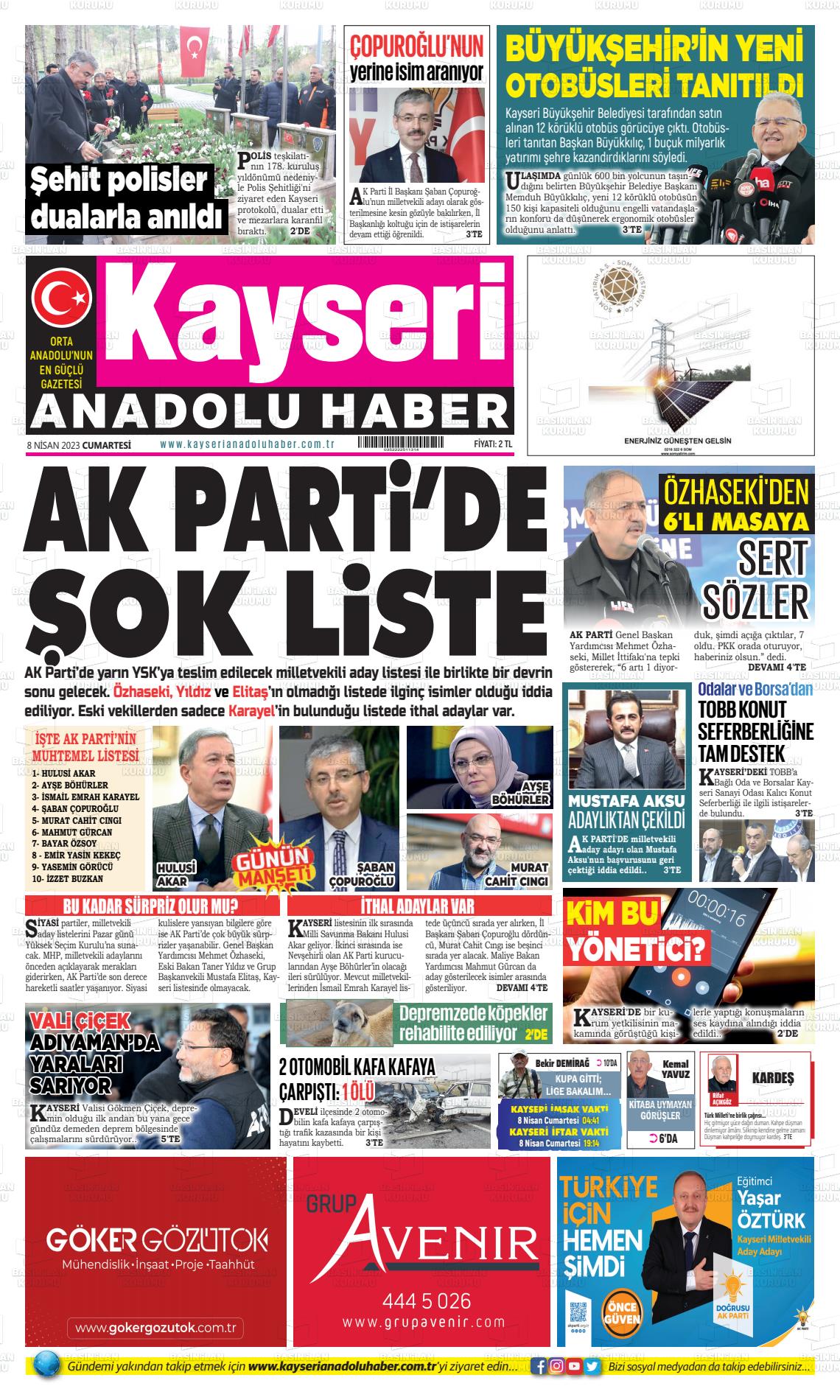 08 Nisan 2023 Kayseri Anadolu Haber Gazete Manşeti