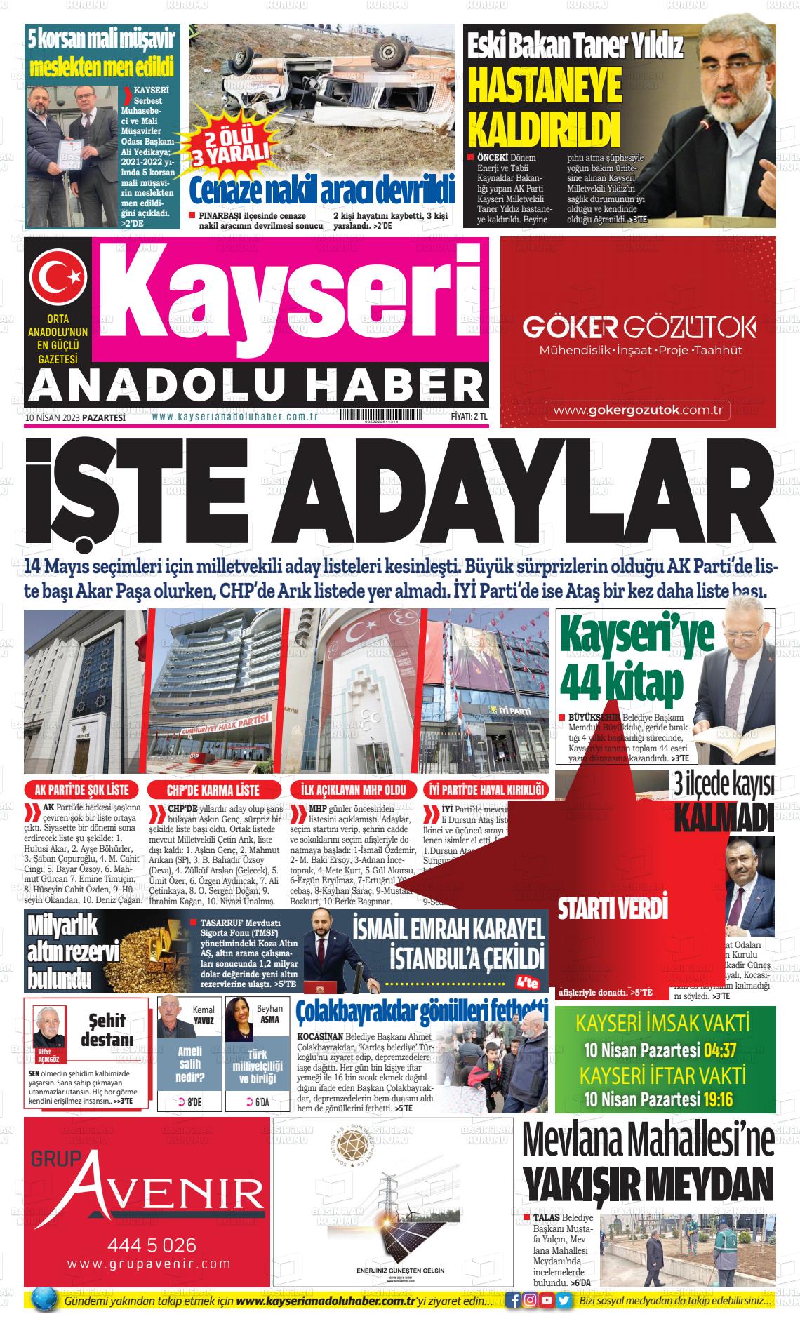 10 Nisan 2023 Kayseri Anadolu Haber Gazete Manşeti