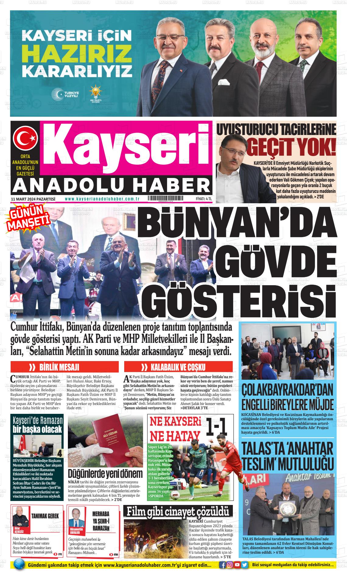 11 Mart 2024 Kayseri Anadolu Haber Gazete Manşeti