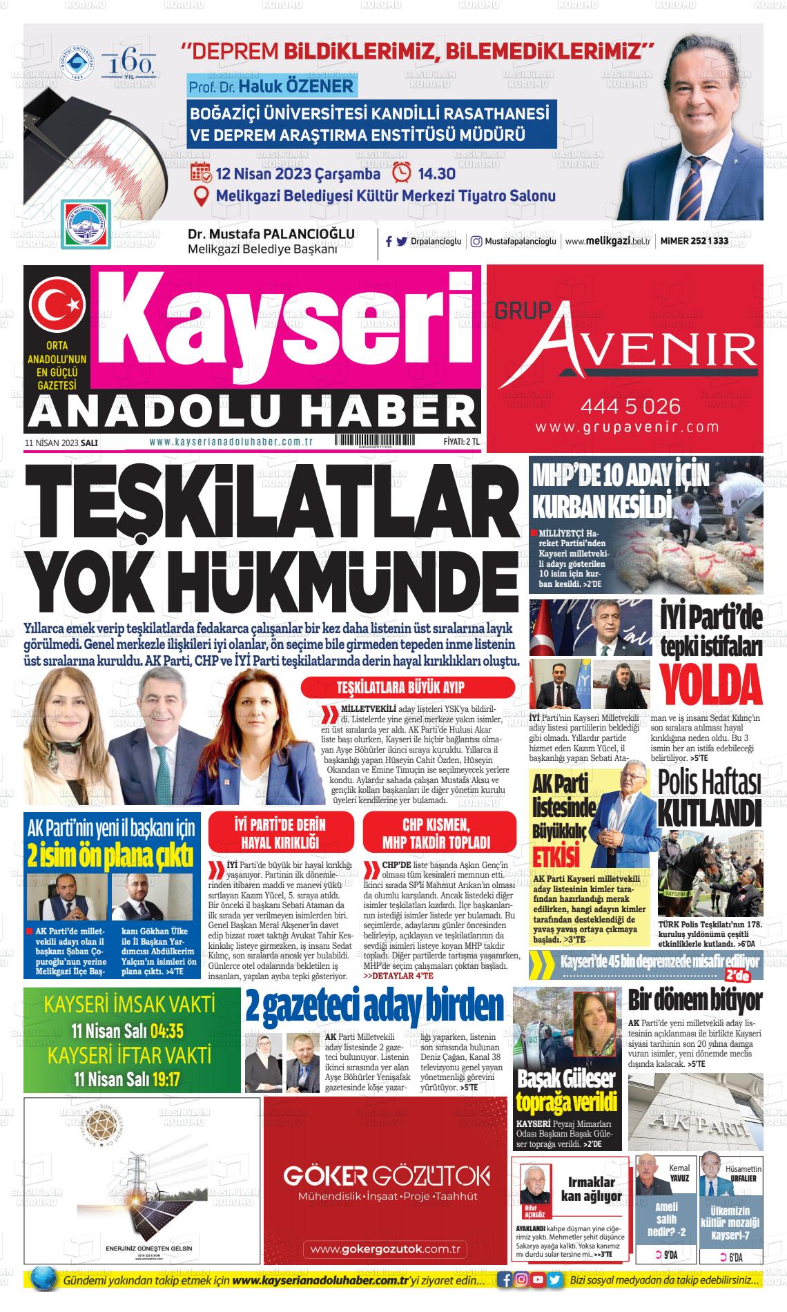 11 Nisan 2023 Kayseri Anadolu Haber Gazete Manşeti