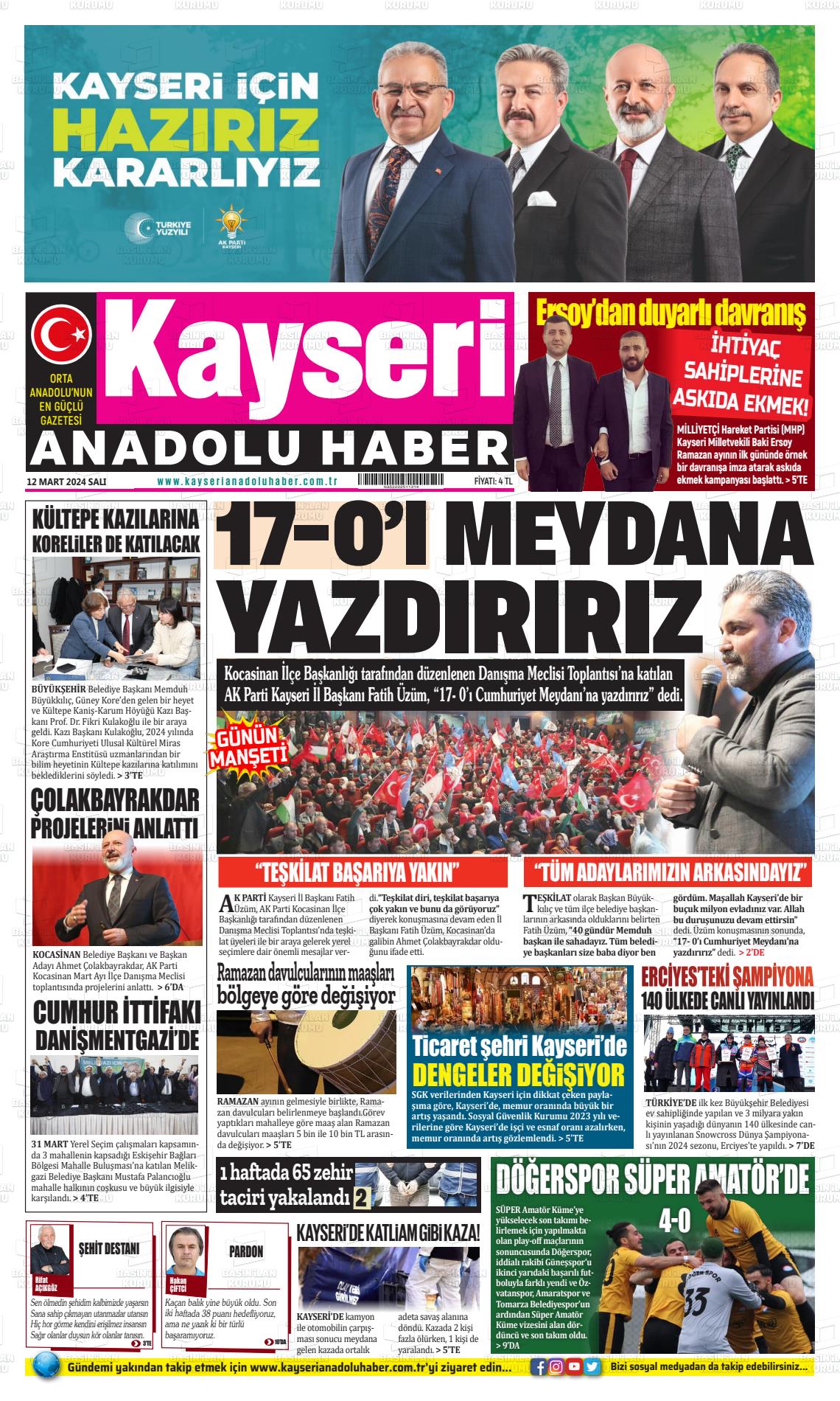 12 Mart 2024 Kayseri Anadolu Haber Gazete Manşeti