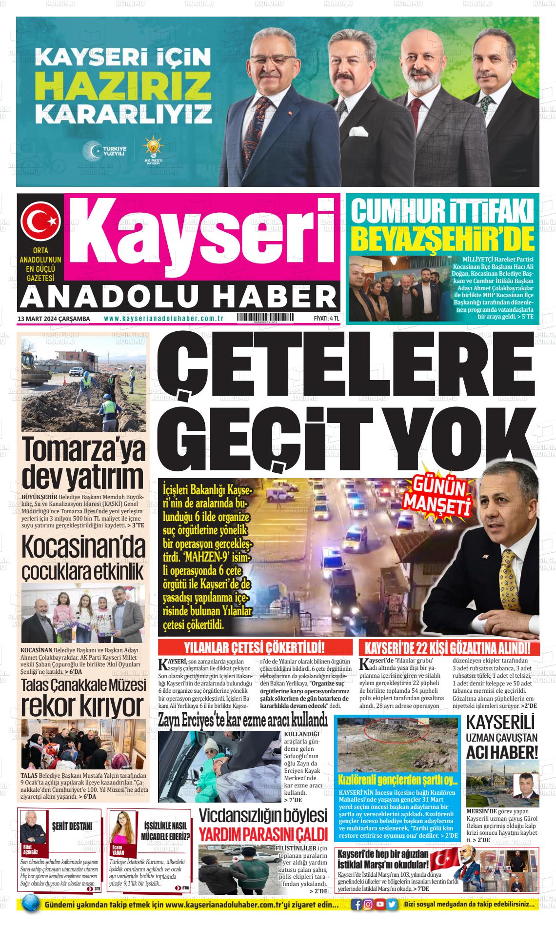 13 Mart 2024 Kayseri Anadolu Haber Gazete Manşeti