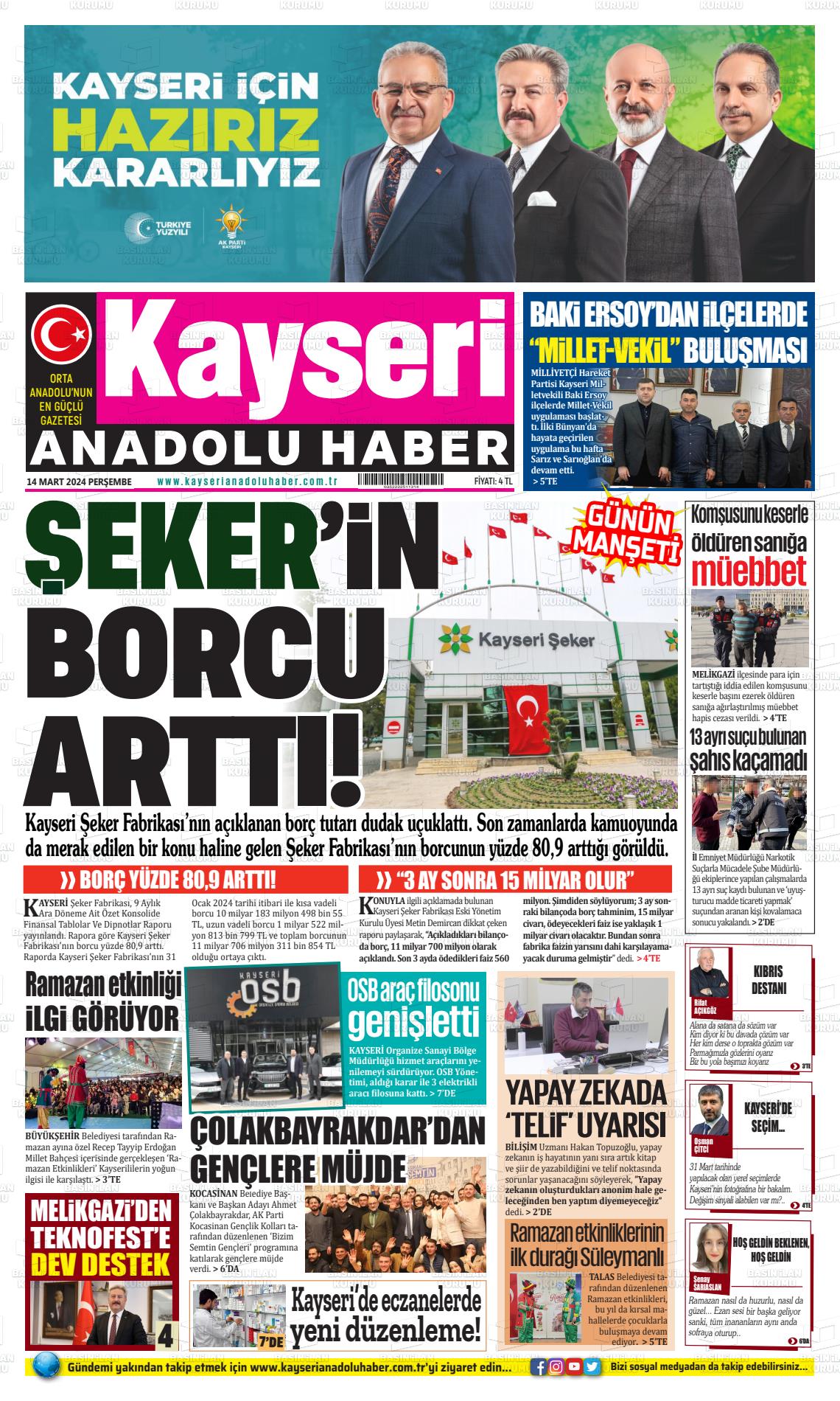 14 Mart 2024 Kayseri Anadolu Haber Gazete Manşeti