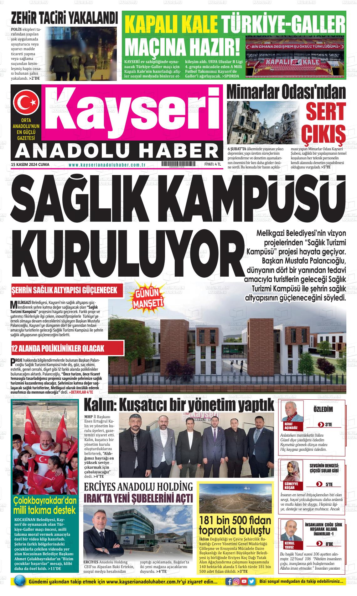 15 Kasım 2024 Kayseri Anadolu Haber Gazete Manşeti