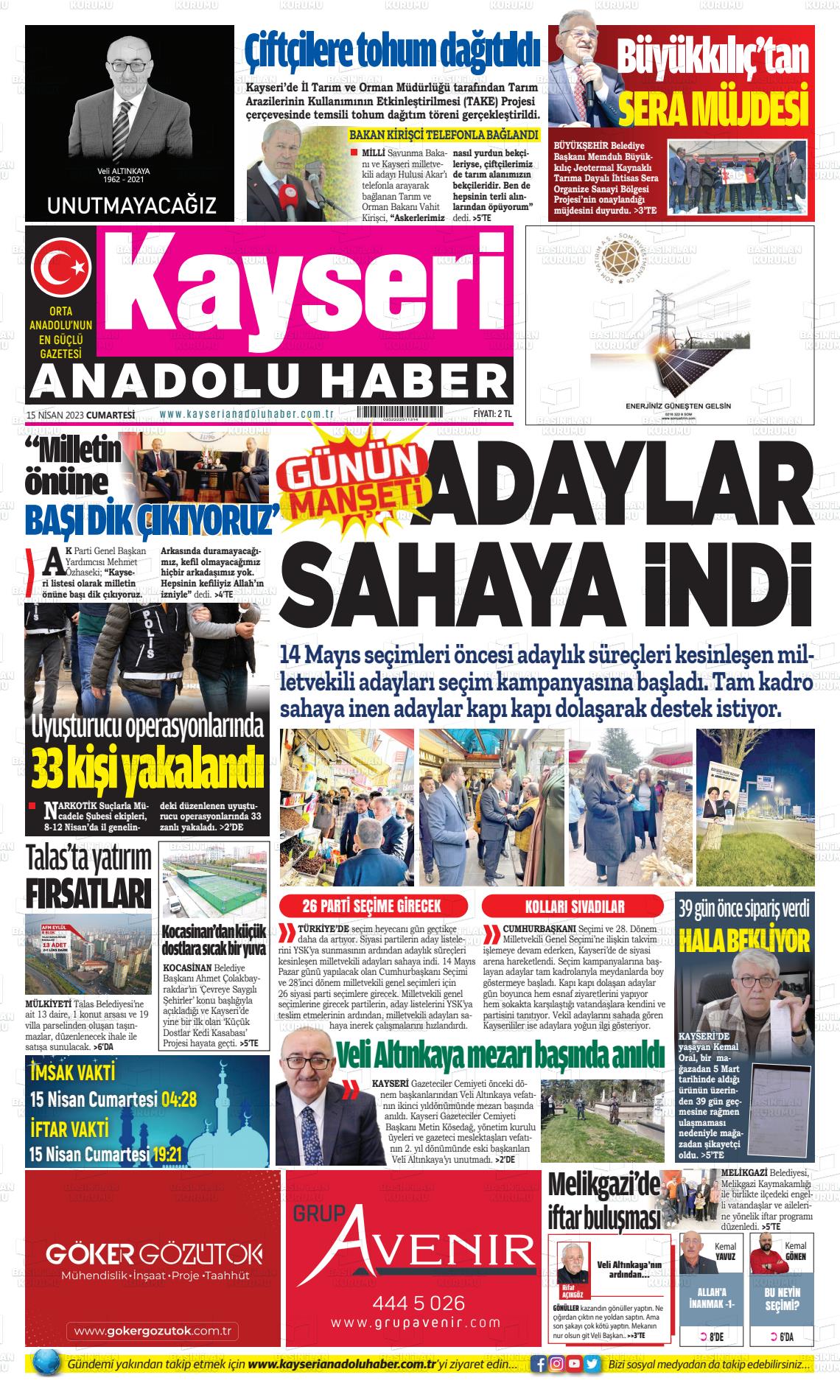 15 Nisan 2023 Kayseri Anadolu Haber Gazete Manşeti