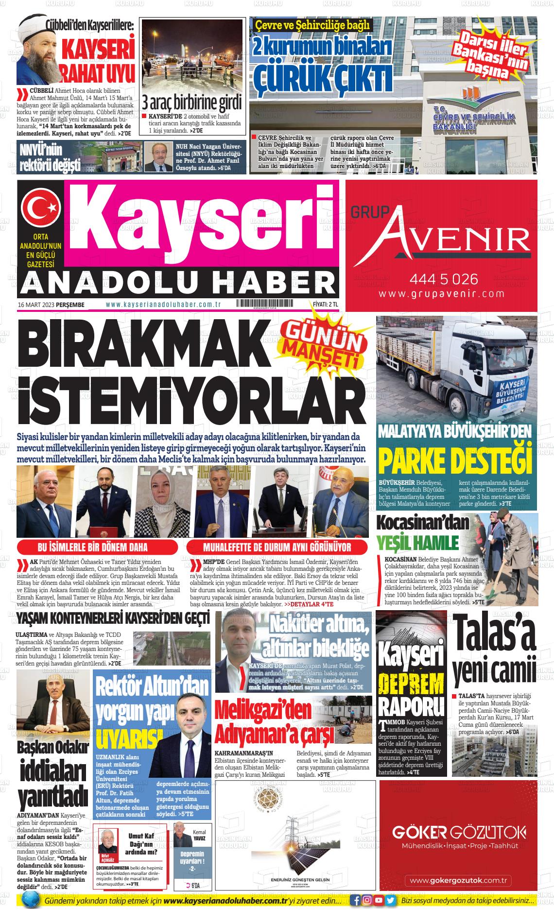 16 Mart 2023 Kayseri Anadolu Haber Gazete Manşeti