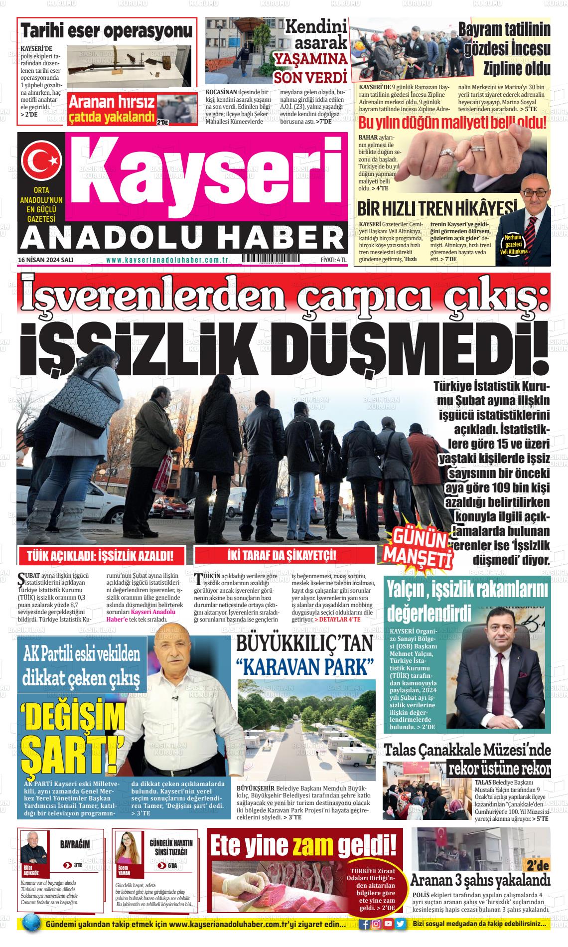 17 Nisan 2024 Kayseri Anadolu Haber Gazete Manşeti