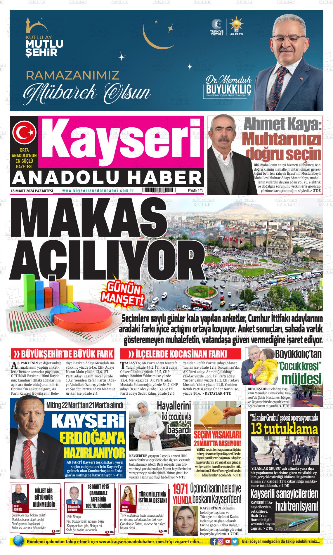 18 Mart 2024 Kayseri Anadolu Haber Gazete Manşeti