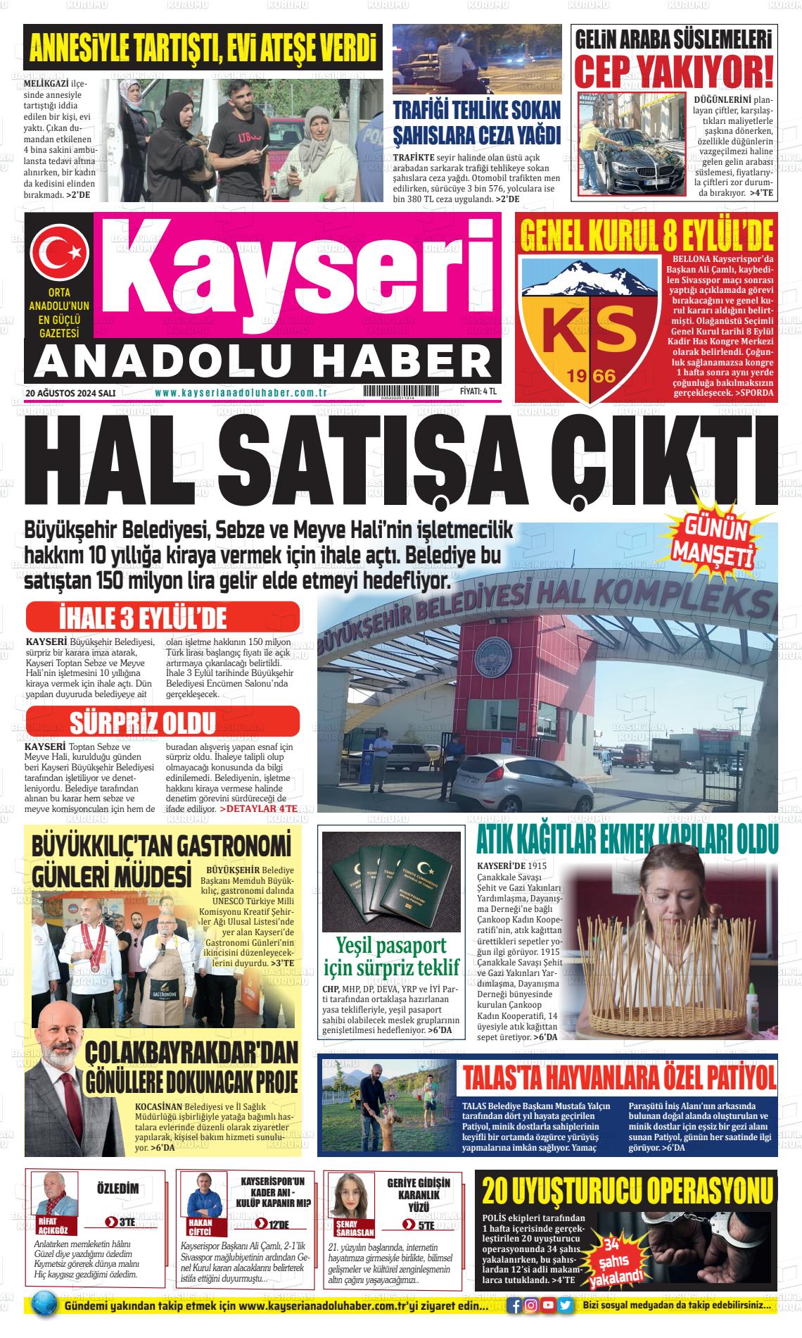 20 Ağustos 2024 Kayseri Anadolu Haber Gazete Manşeti