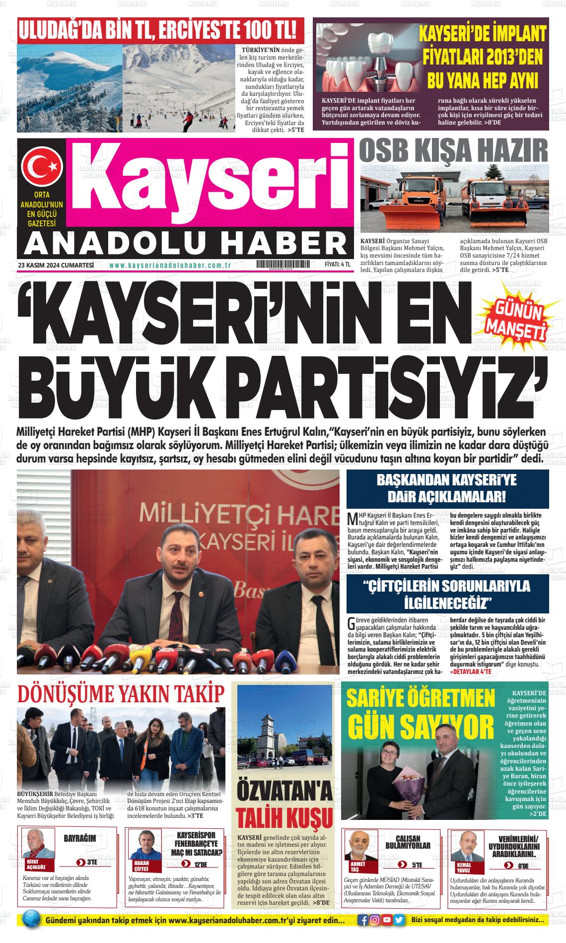 23 Kasım 2024 Kayseri Anadolu Haber Gazete Manşeti