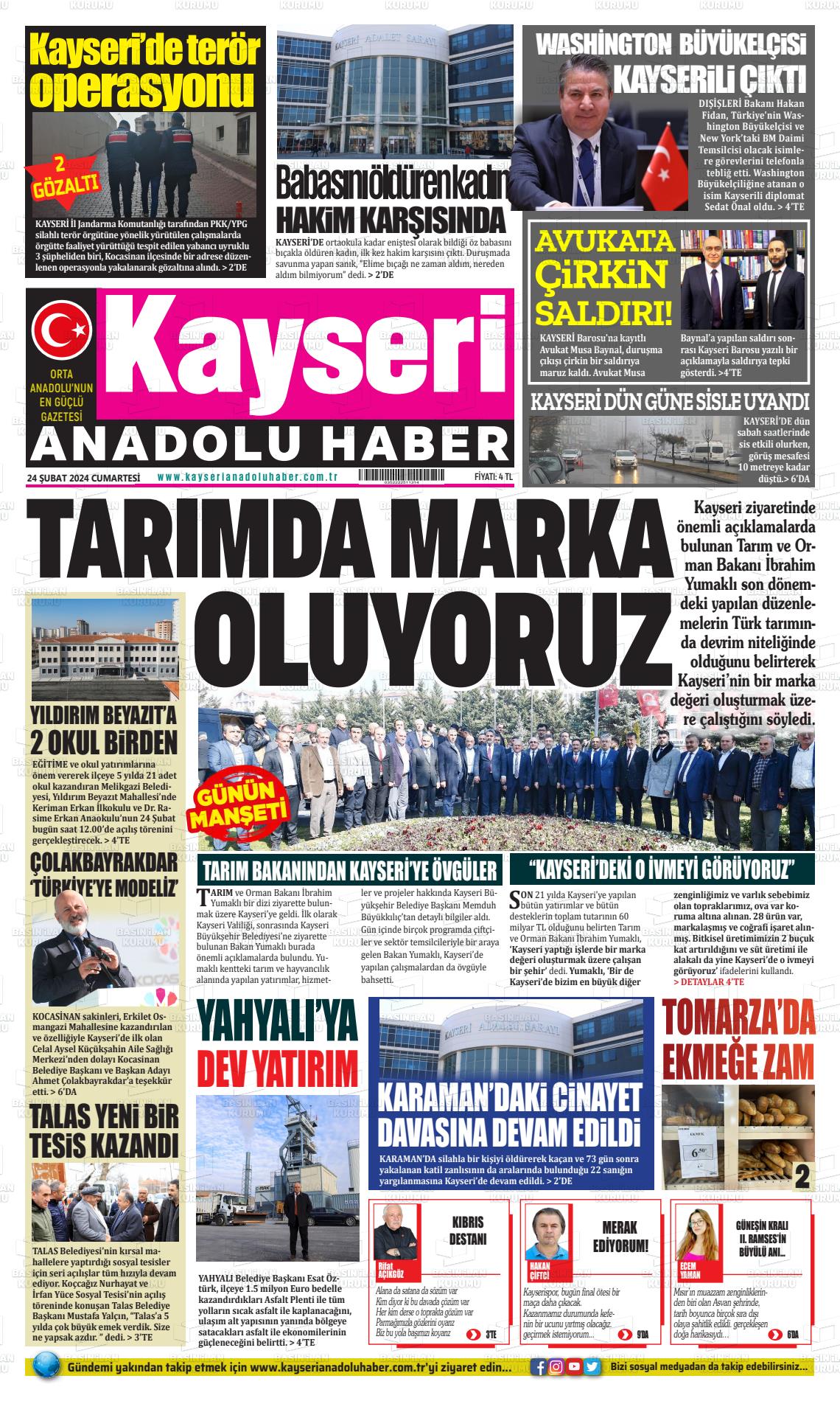 24 Şubat 2024 Kayseri Anadolu Haber Gazete Manşeti