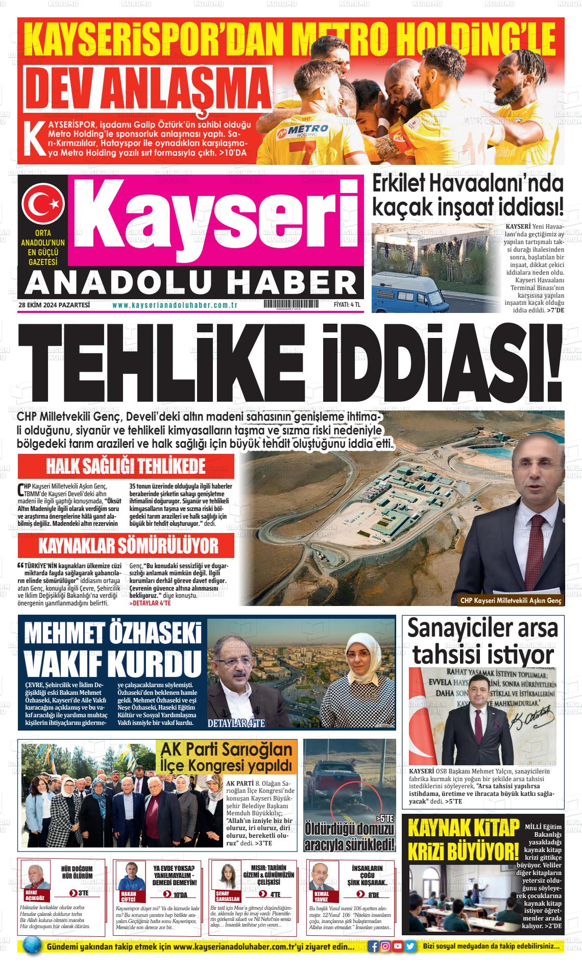 28 Ekim 2024 Kayseri Anadolu Haber Gazete Manşeti