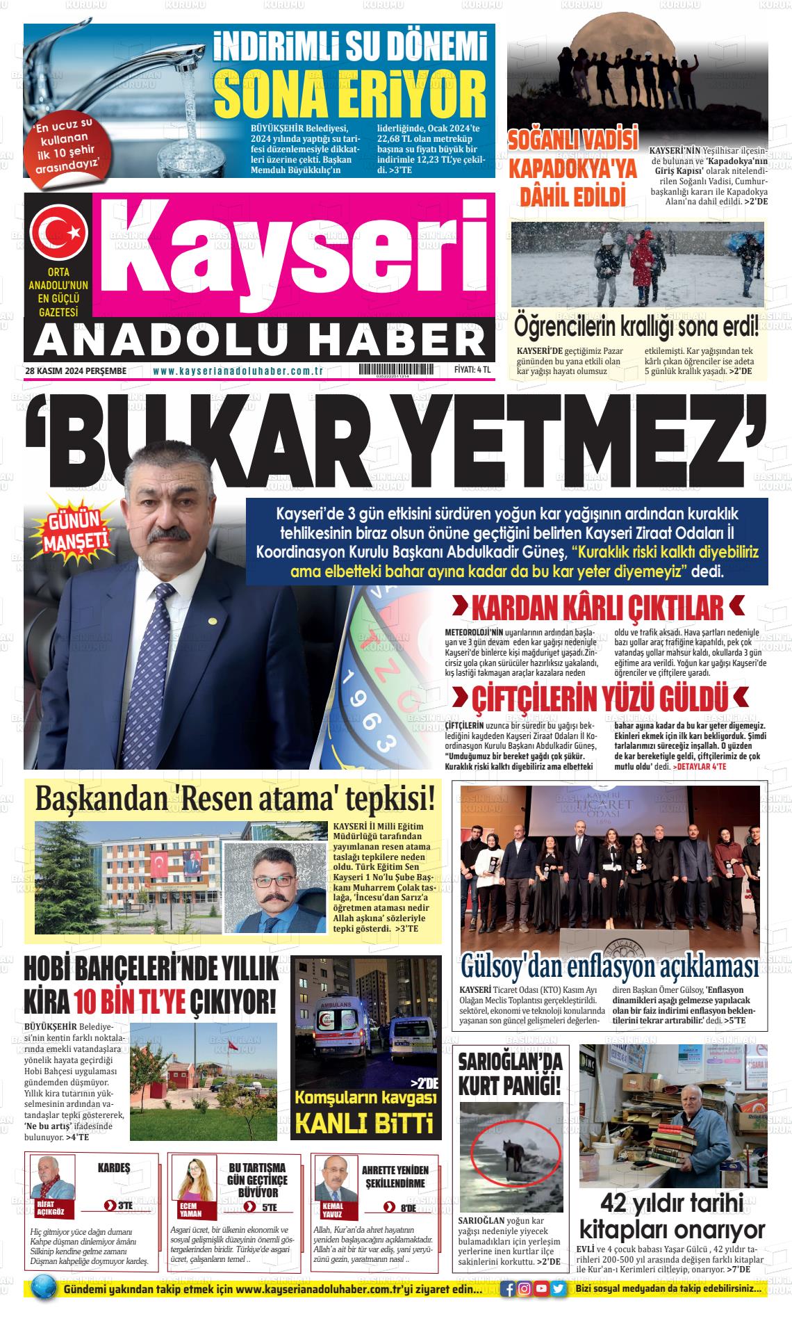 02 Aralık 2024 Kayseri Anadolu Haber Gazete Manşeti