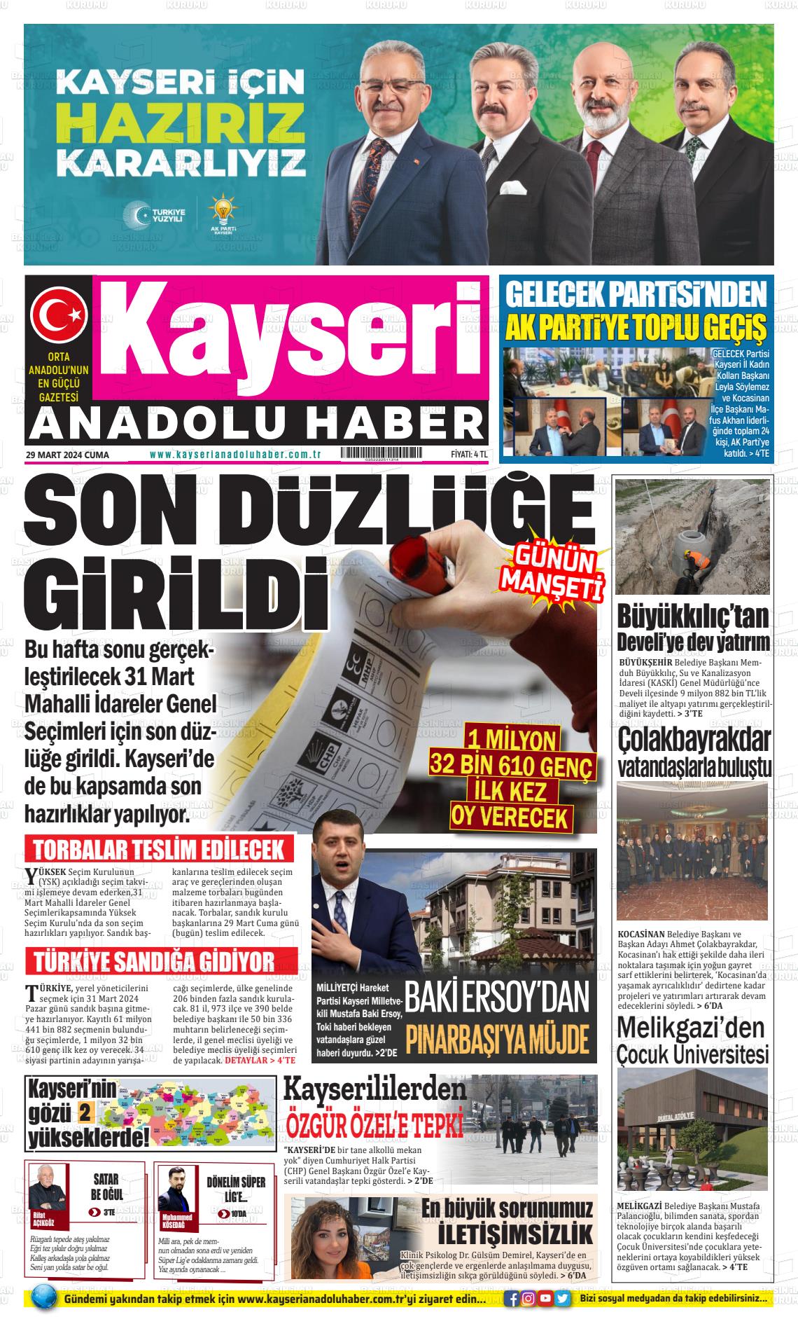 29 Mart 2024 Kayseri Anadolu Haber Gazete Manşeti