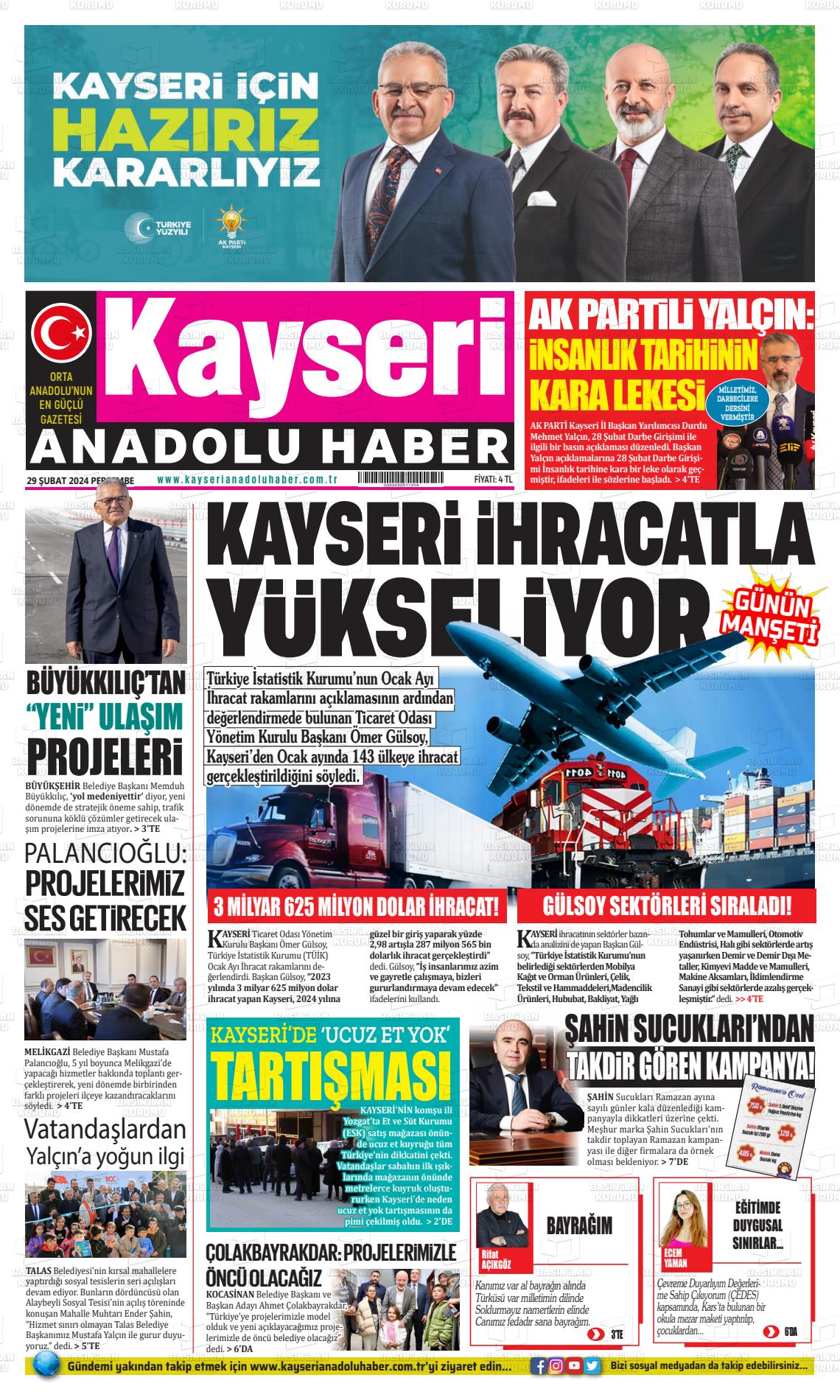 29 Şubat 2024 Kayseri Anadolu Haber Gazete Manşeti