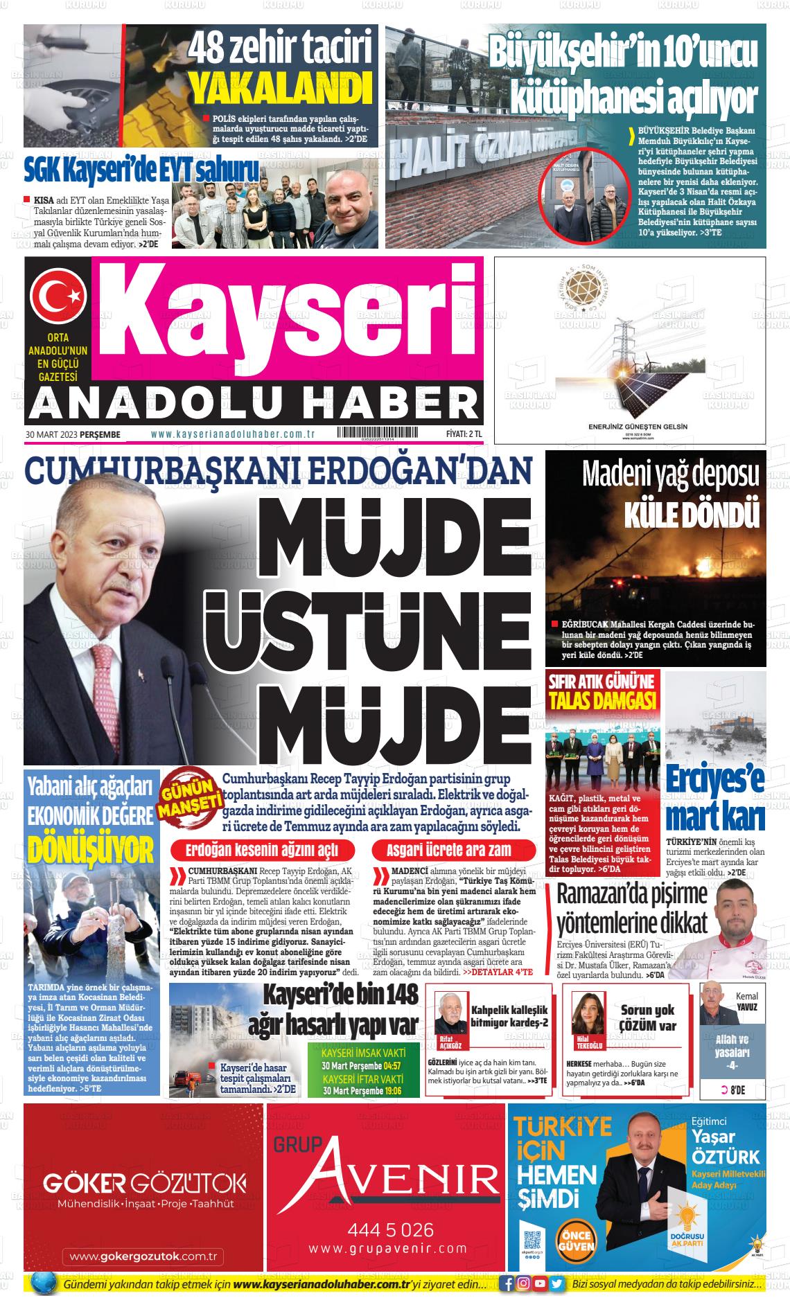 30 Mart 2023 Kayseri Anadolu Haber Gazete Manşeti