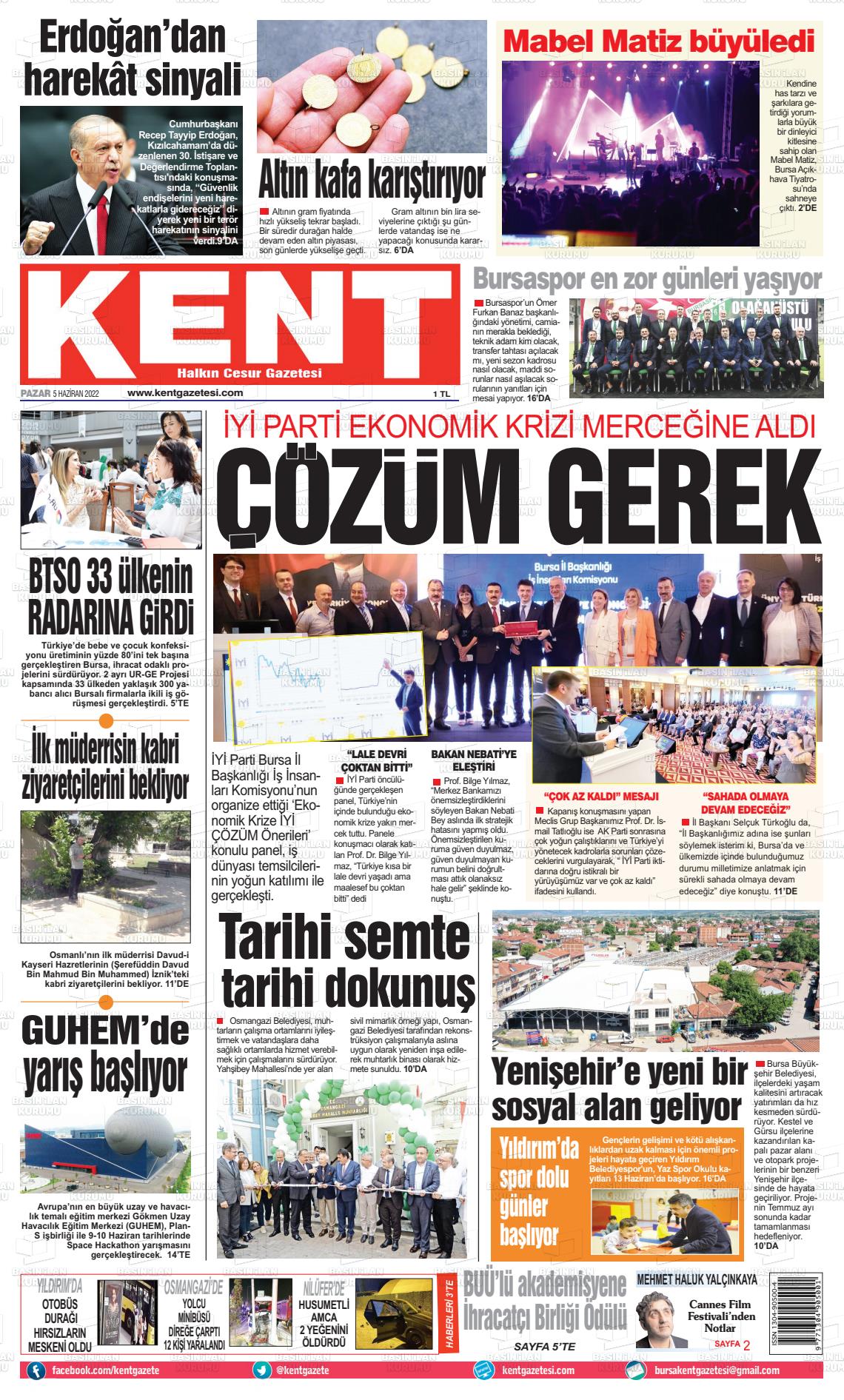 05 Haziran 2022 Kent Gazete Manşeti