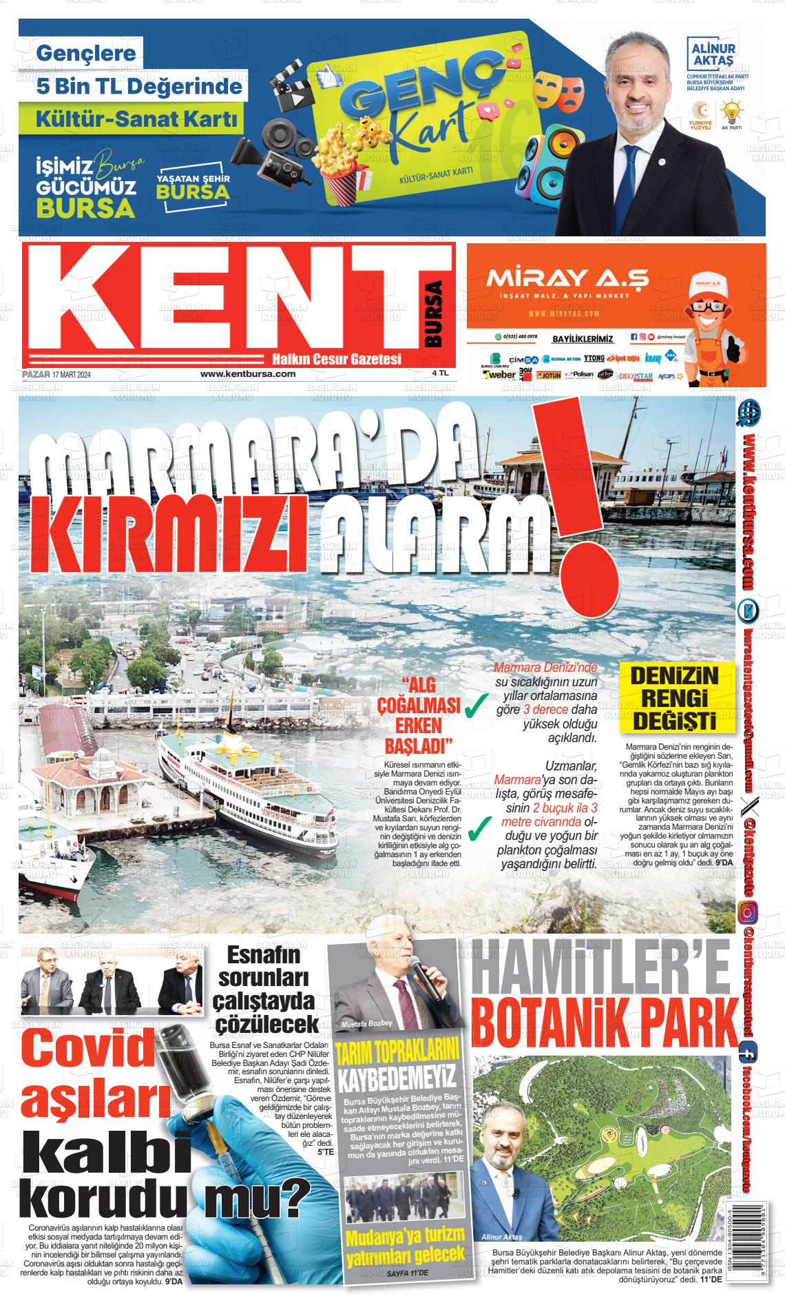 17 Mart 2024 Kent Gazete Manşeti