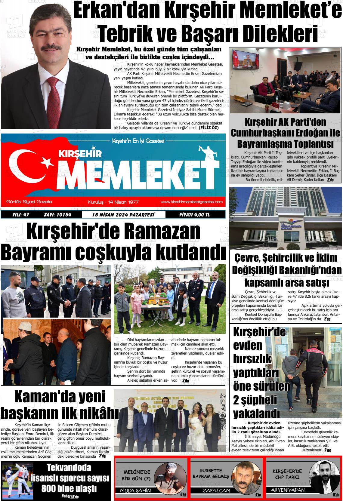 15 Nisan 2024 Kırşehir Memleket Gazete Manşeti