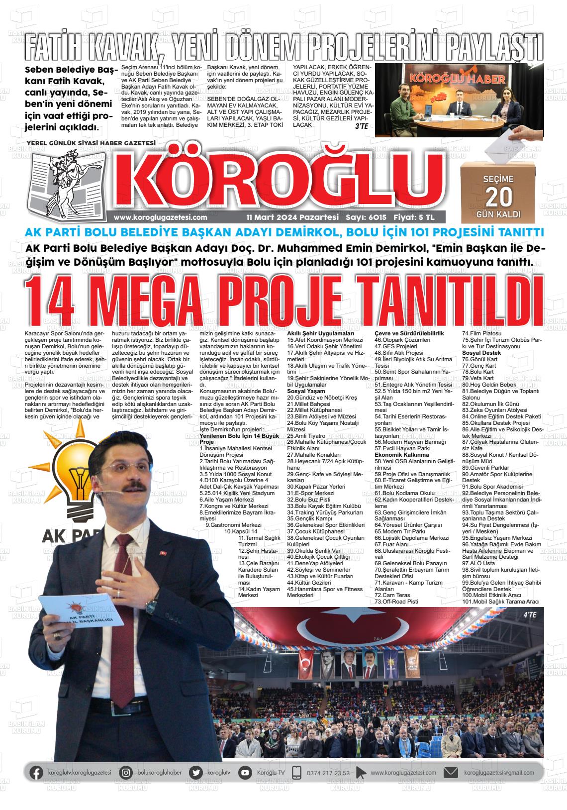 11 Mart 2024 Köroğlu Gazete Manşeti