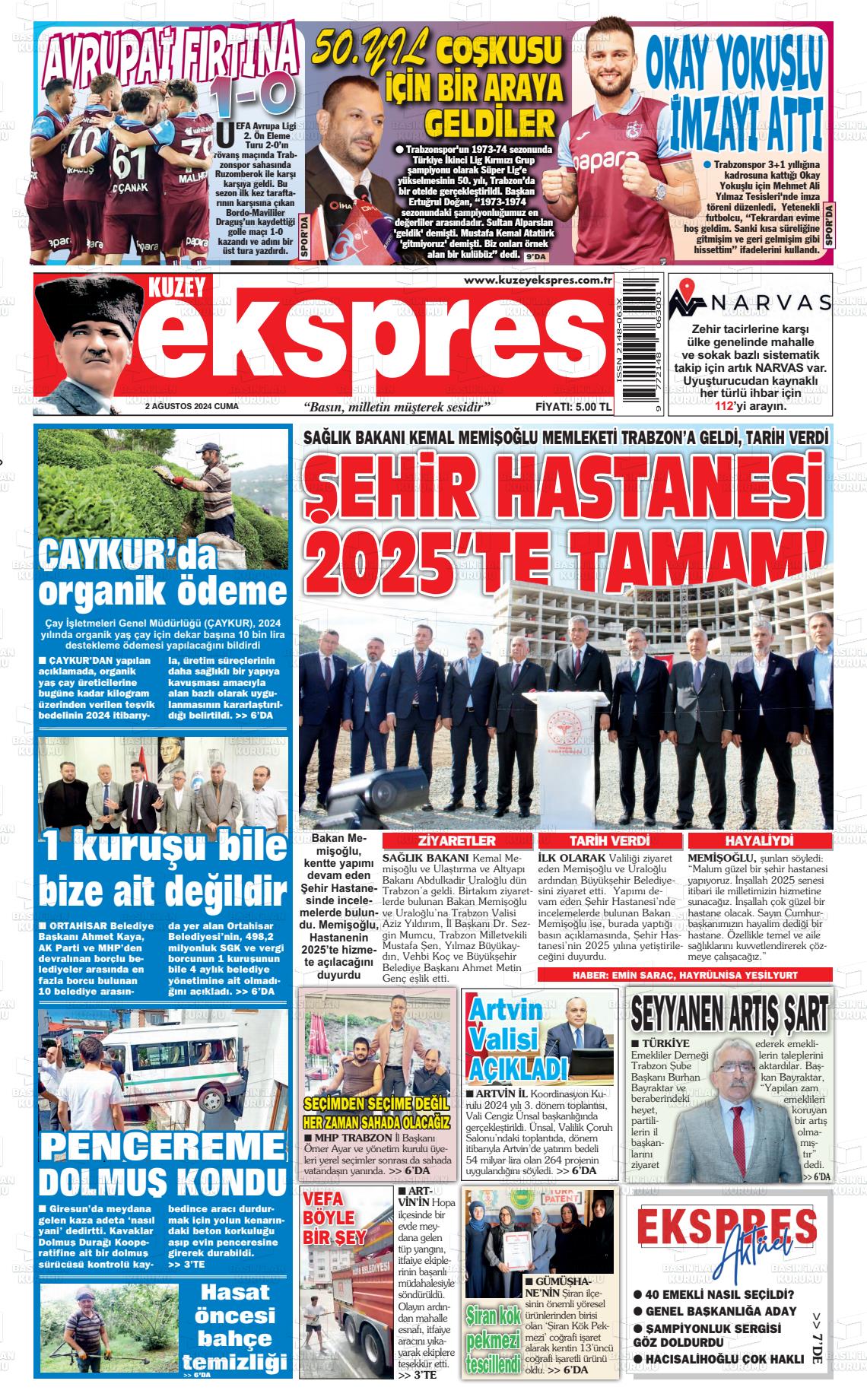 02 Ağustos 2024 Kuzey Ekspres Gazete Manşeti